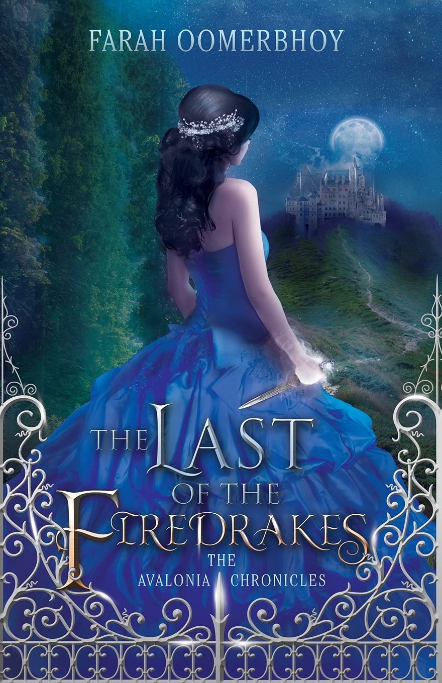 The Last of the Firedrakes (The Avalonia Chronicles, Band 1) Books