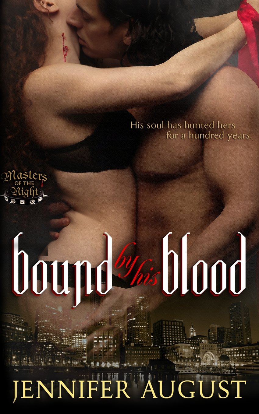 Bound By His Blood (Masters of the Night, Band 1) Contemporary Romance