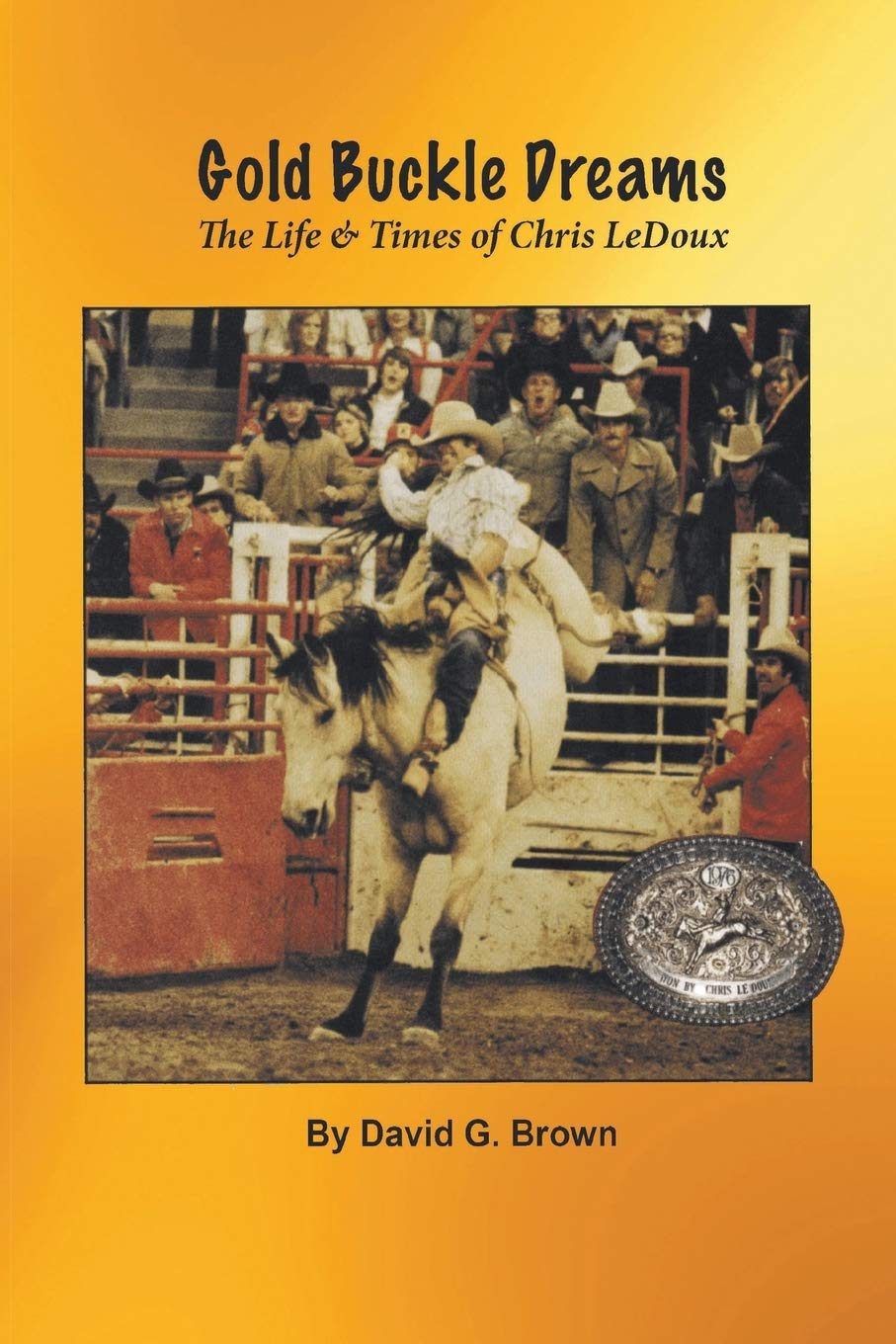 Gold Buckle Dreams: The Life & Times of Chris LeDoux Pop culture