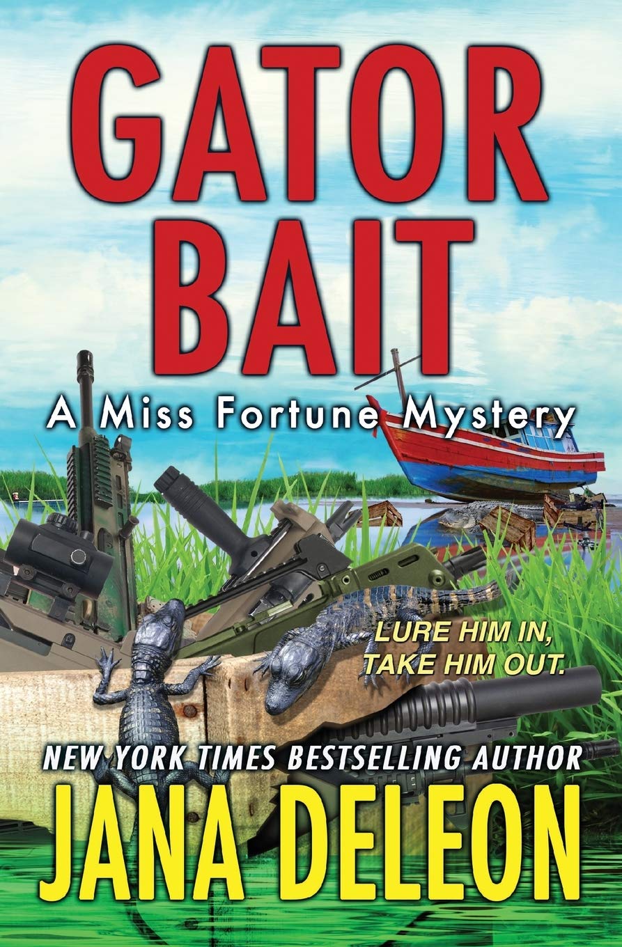 Gator Bait (Miss Fortune Mysteries, Band 5) Contemporary literature