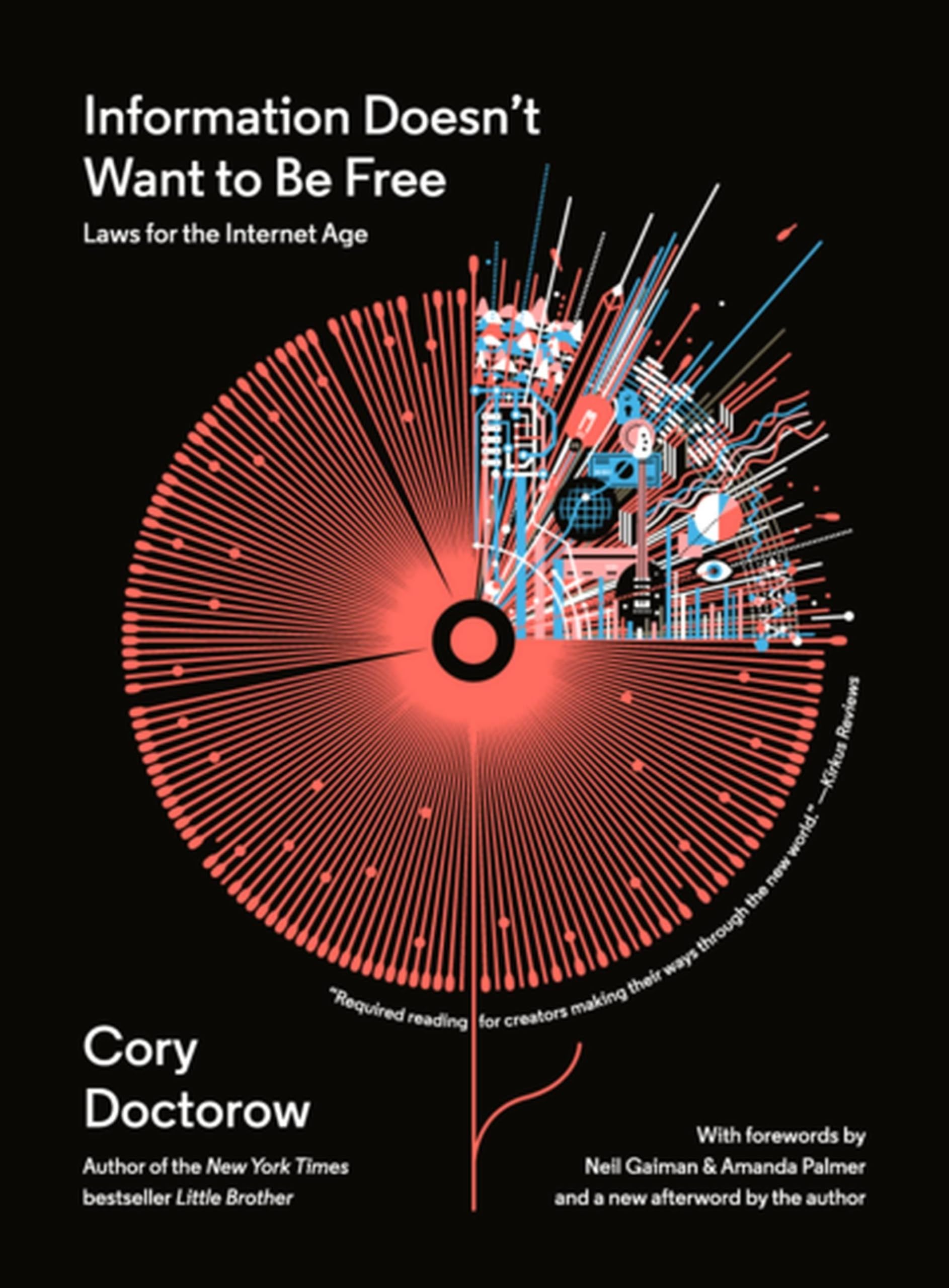 Information Doesn't Want to Be Free Law