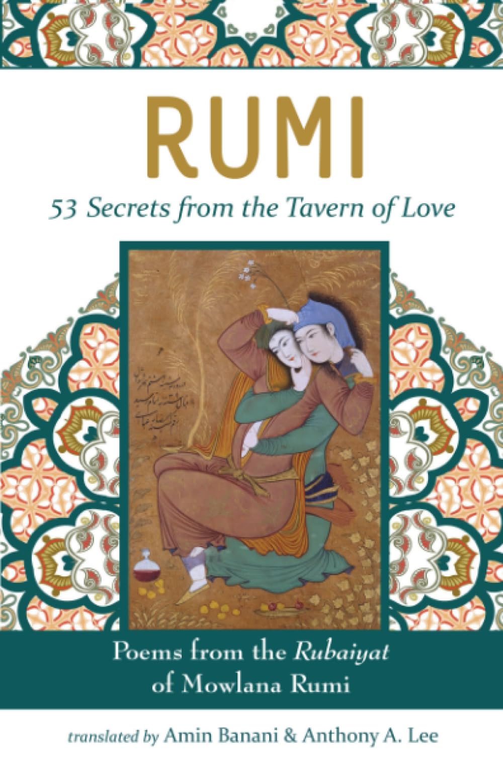 RUMI - 53 Secrets from the Tavern of Love Social Sciences