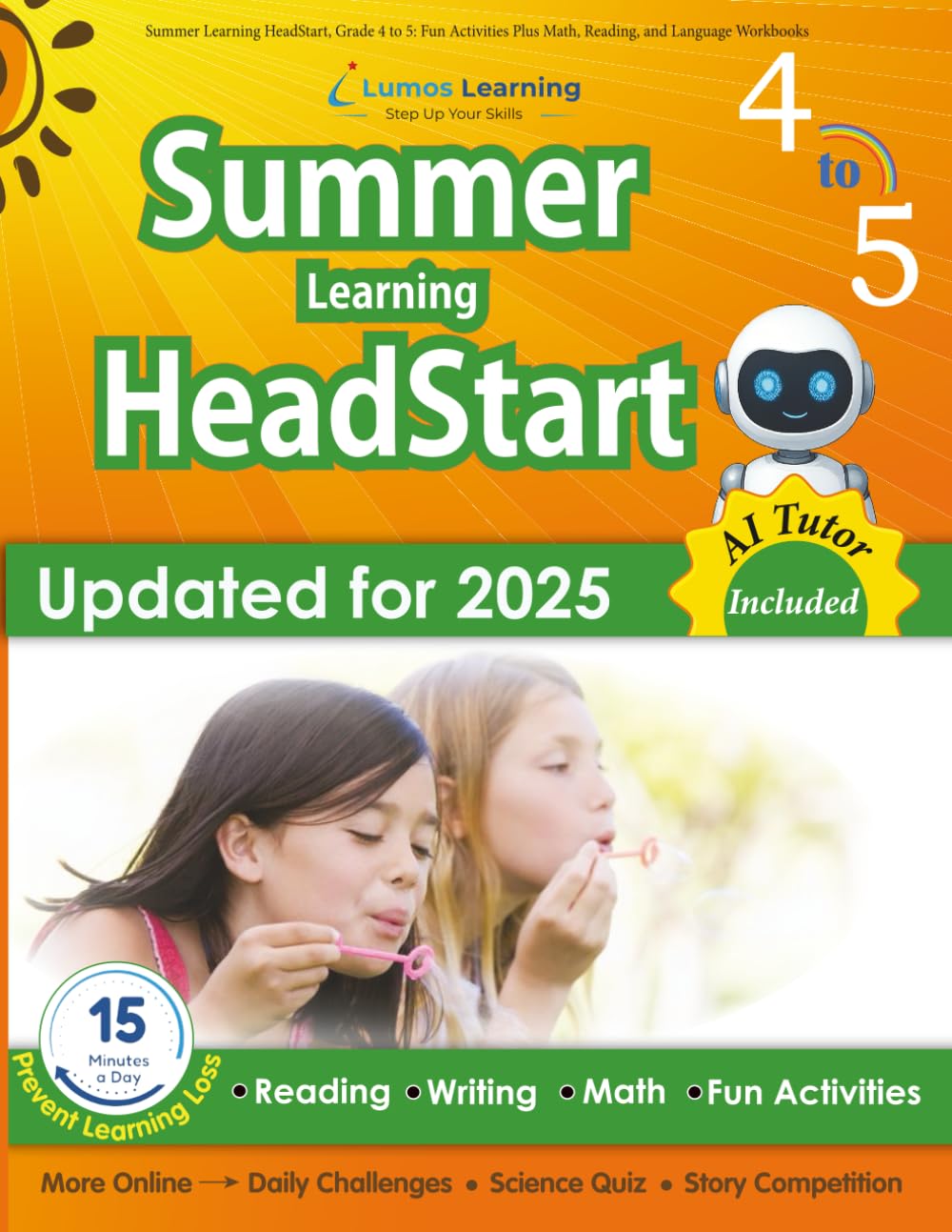 Summer Learning HeadStart, Grade 4 to 5: Fun Activities Plus Math, Reading, and Language Workbooks: Bridge to Success with Common Core Aligned ... Learning HeadStart by Lumos Learning, Band 4) Education & Training