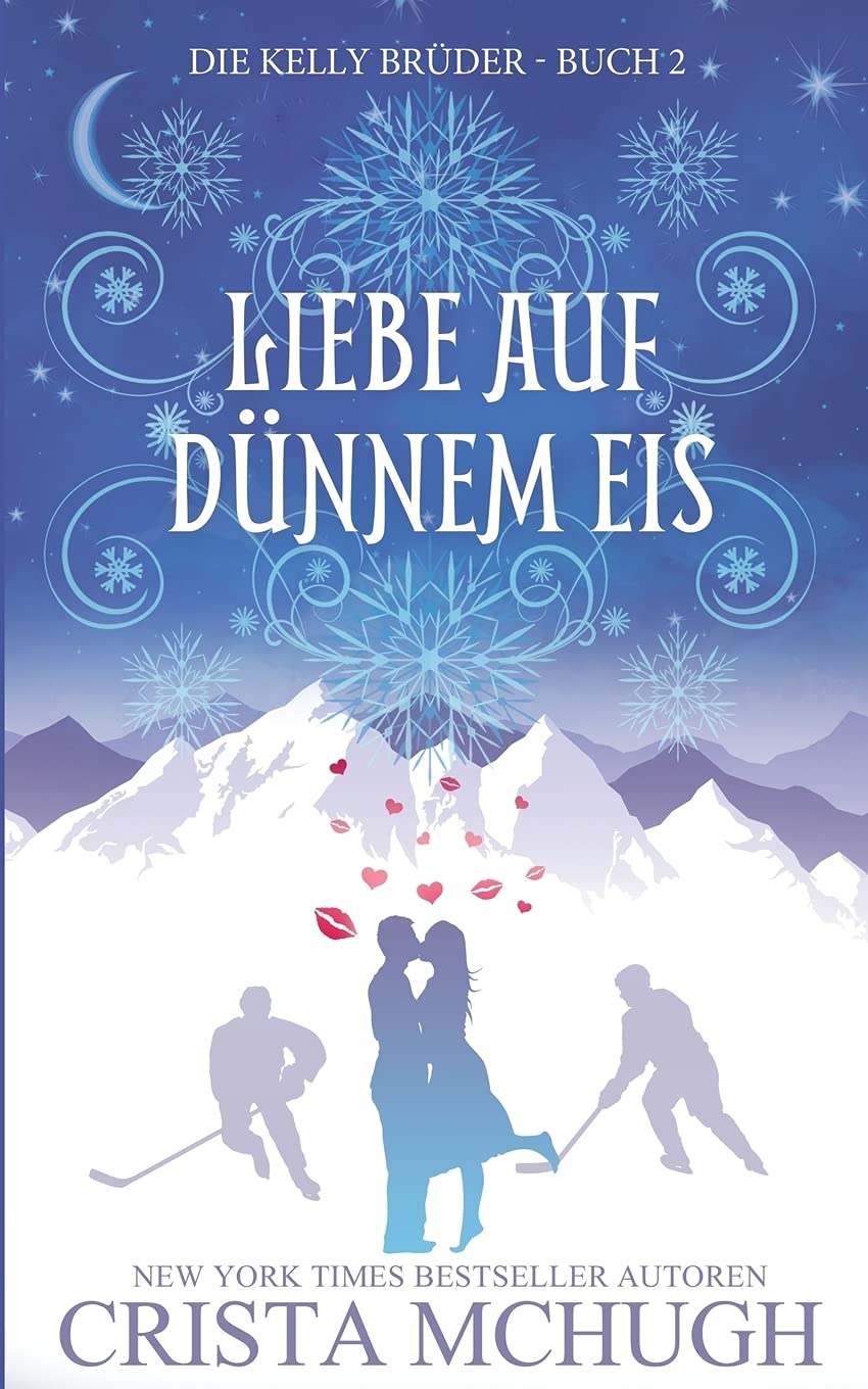 Liebe Auf Dünnem Eis (Die Kelly Brüder, Band 2) Contemporary literature