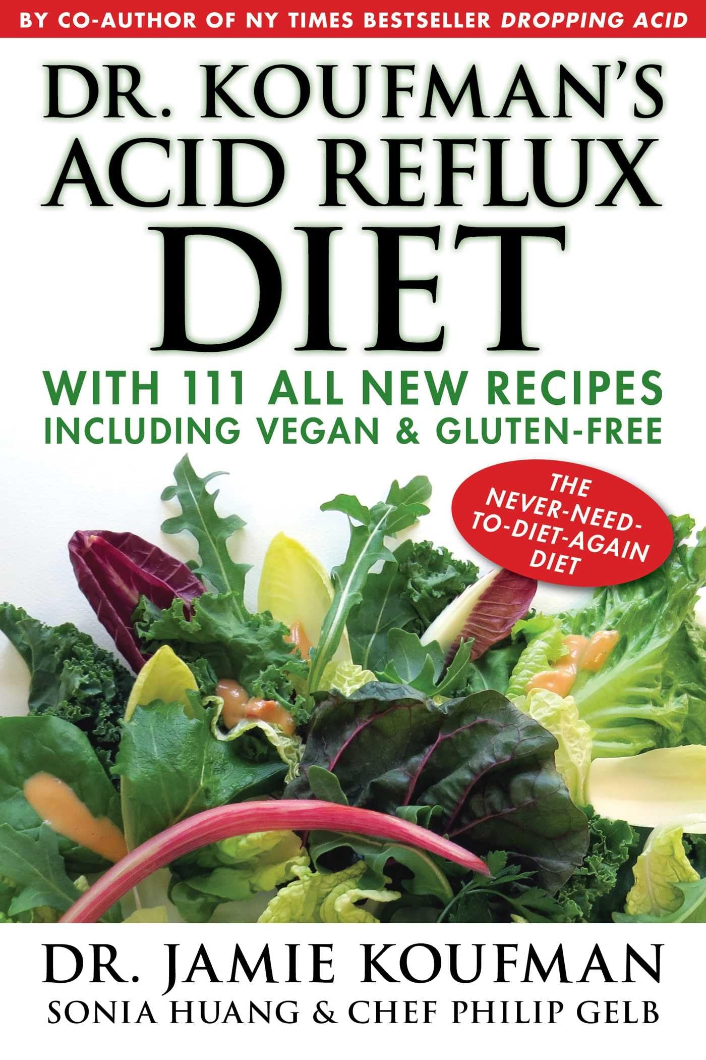 Dr. Koufman's Acid Reflux Diet Health, Nutrition & Fitness