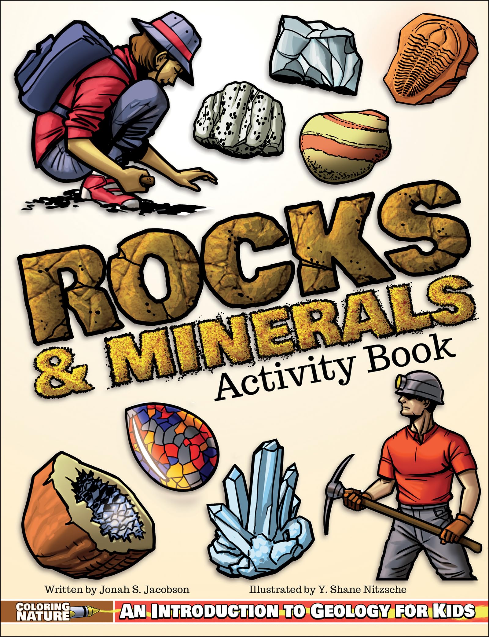 Rocks & Minerals Activity Book: An Introduction to Geology for Kids (Coloring Nature) Leisure & Fun