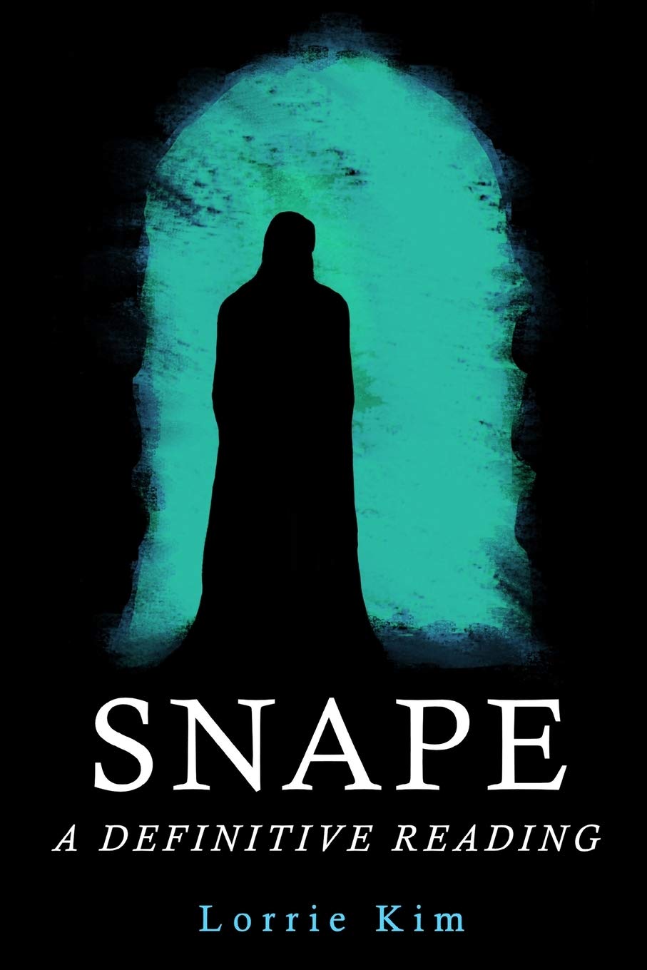 Snape: A Definitive Reading Contemporary literature Books