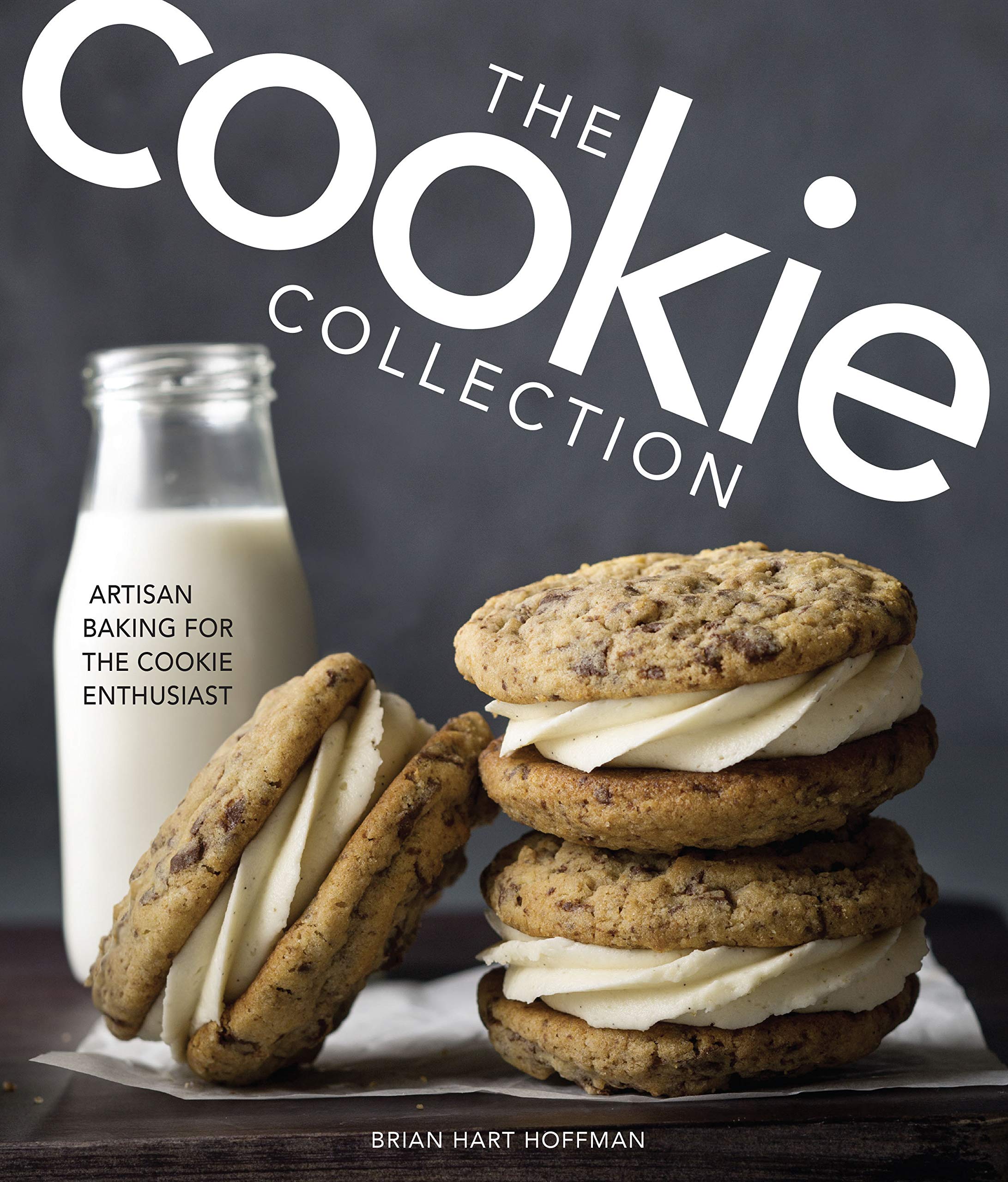 The Cookie Collection: Artisan Baking for the Cookie Enthusiast (The Bake Feed) Cooking & Enjoying