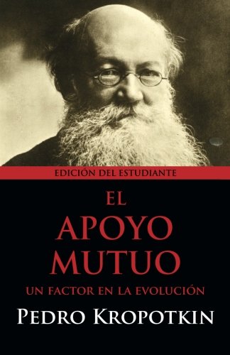 El Apoyo Mutuo: Un factor en la evolución: Editión del Estudiante book