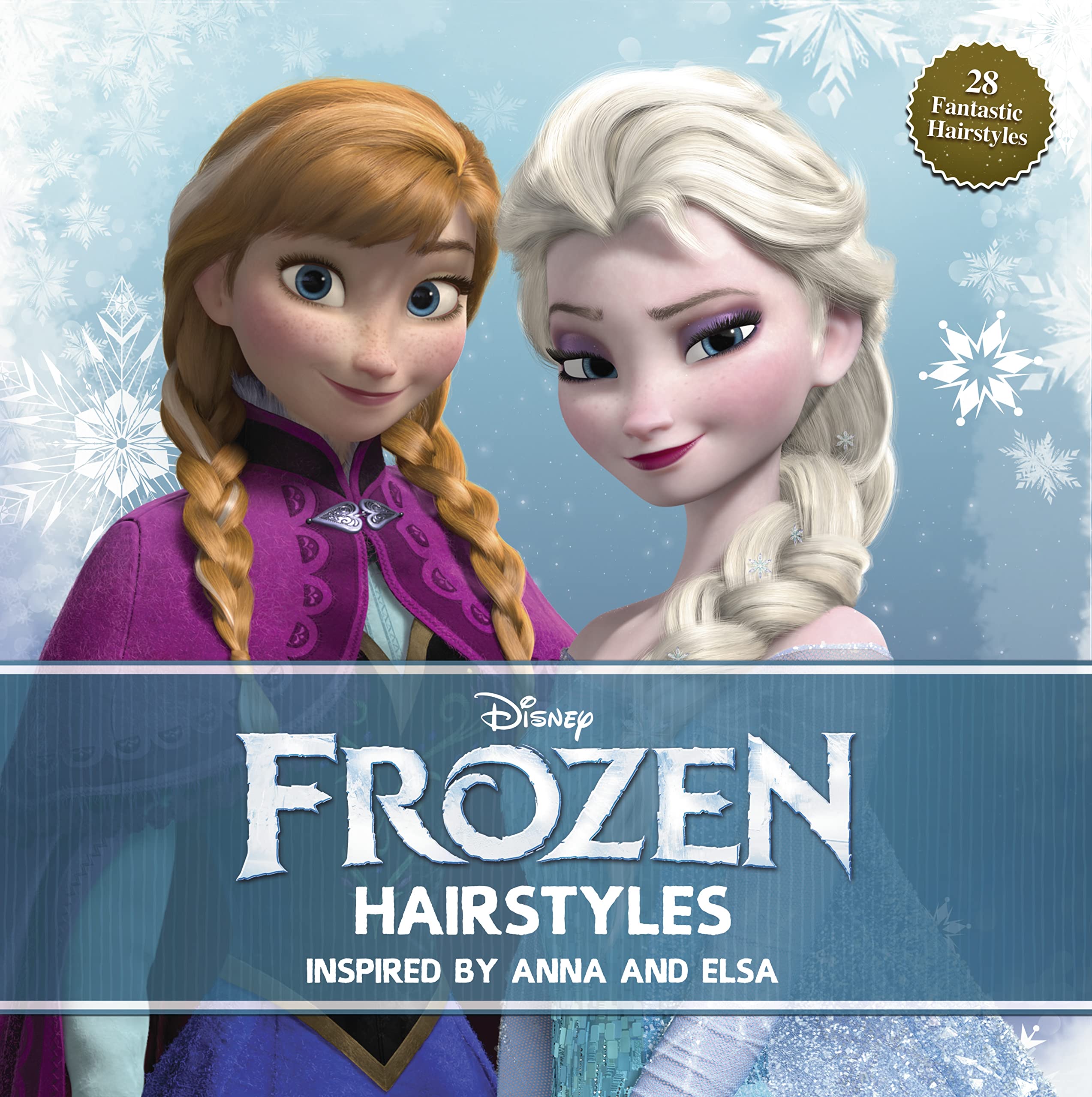 Disney Frozen Hairstyles: Inspired by Anna and Elsa Non-fiction