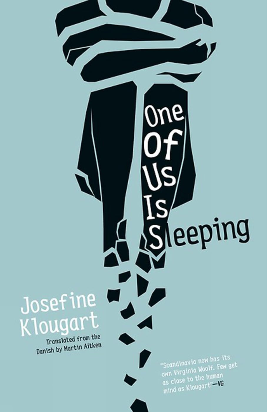 One of Us Is Sleeping (Danish Women Writers Series) Contemporary literature