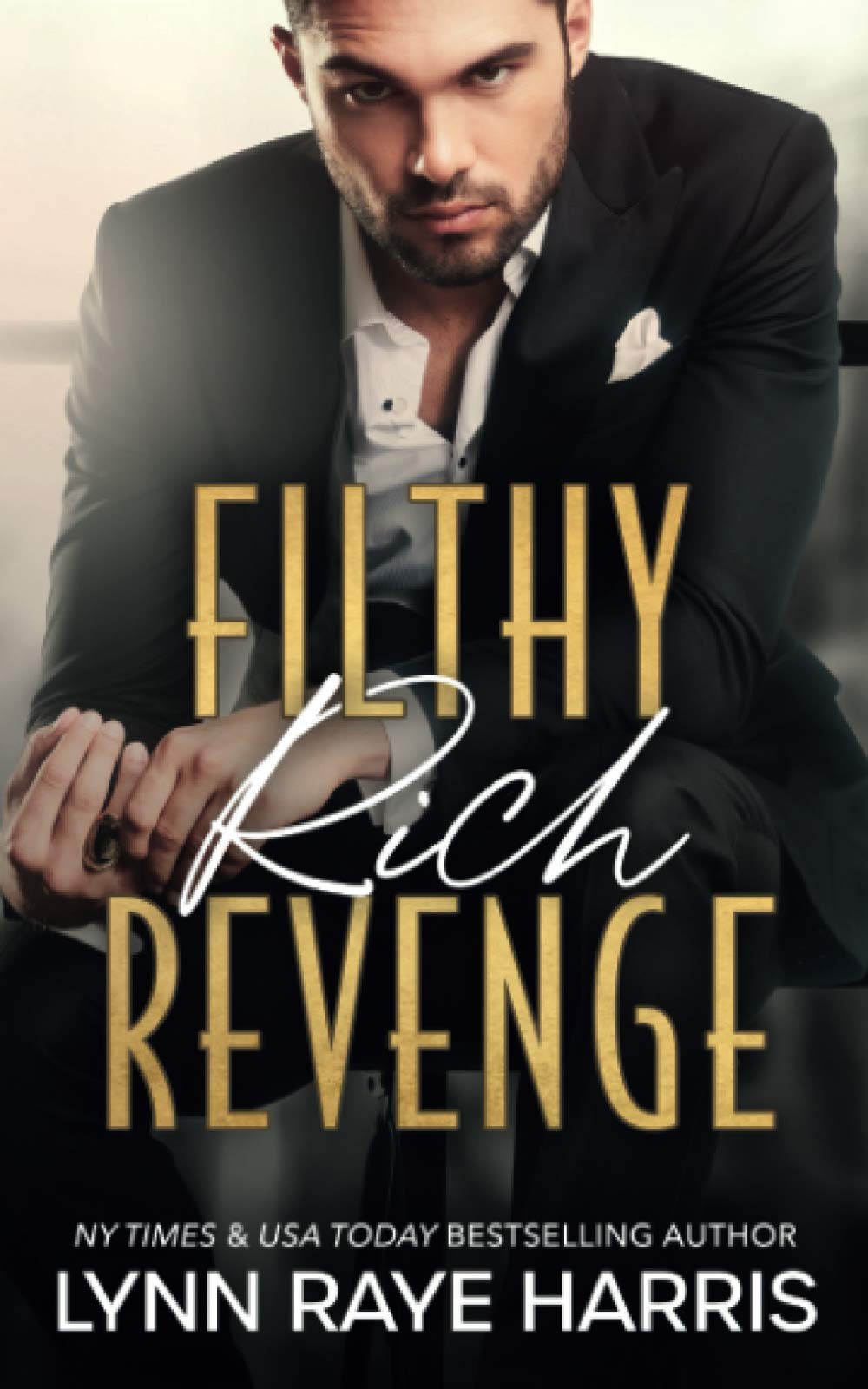 Filthy Rich Revenge Contemporary Romance