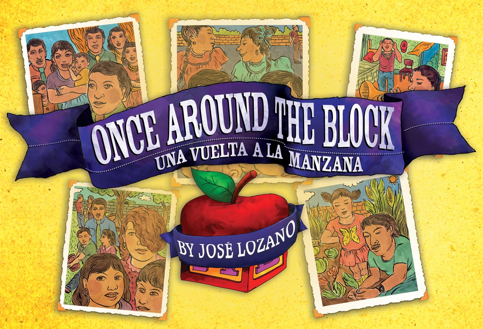 Once Around the Block / Una Vuelta a La Manzana Non-fiction