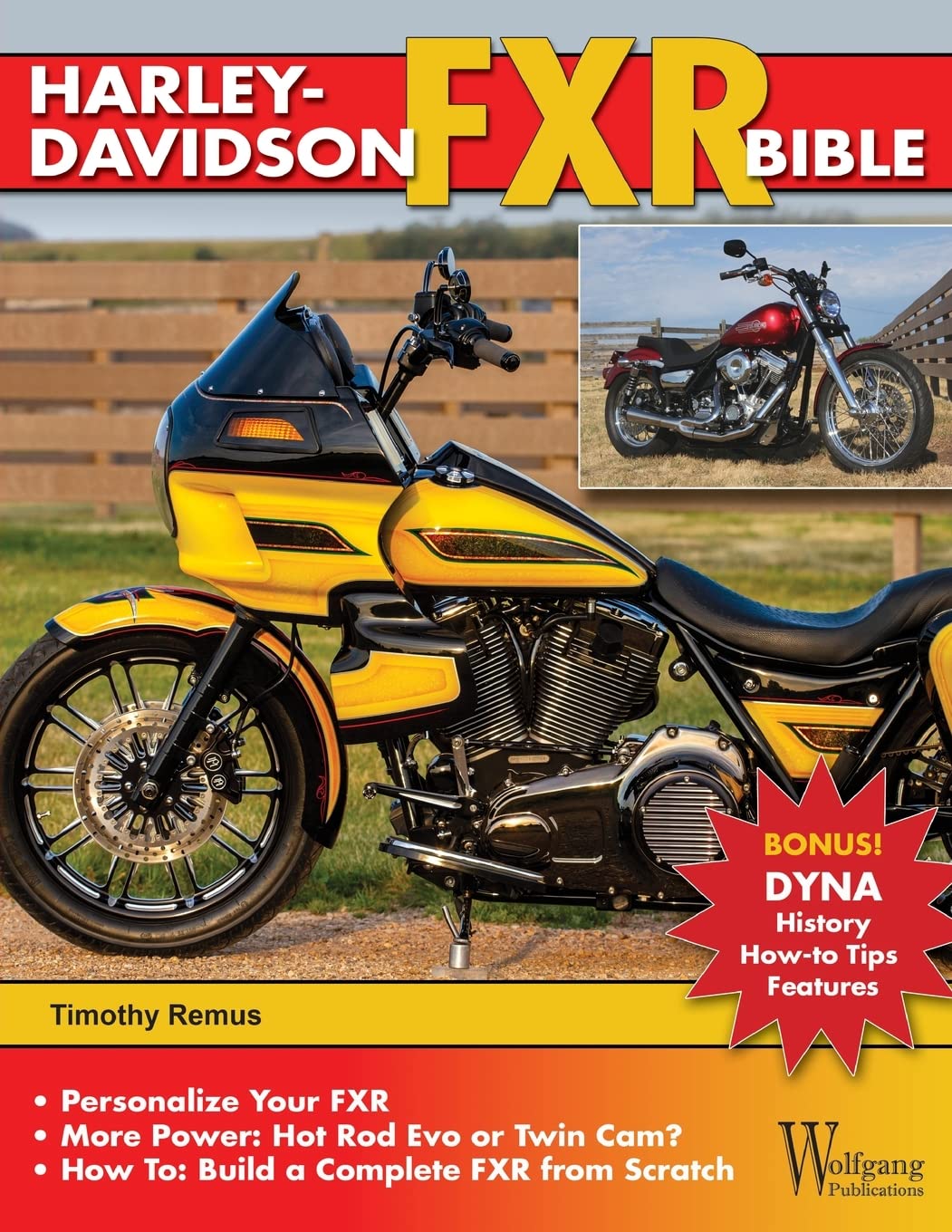 Harley-Davidson FXR Bible: History, How-to Customize, Gallery Hobbies & Crafts