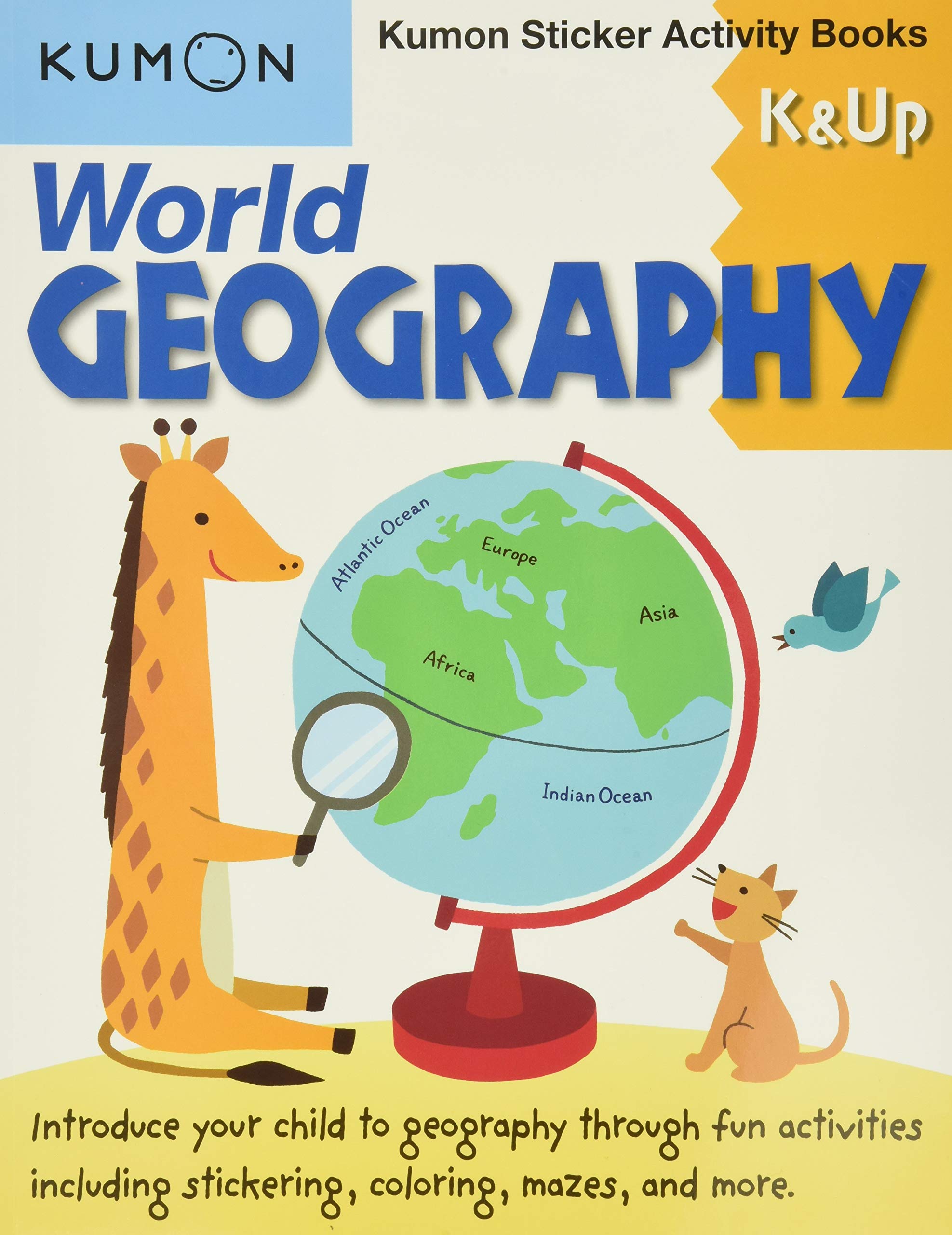 World Geography Sticker Activity Book: K & Up: Kumon Sticker Activity Book (Kumon Sticker Activity Books) book