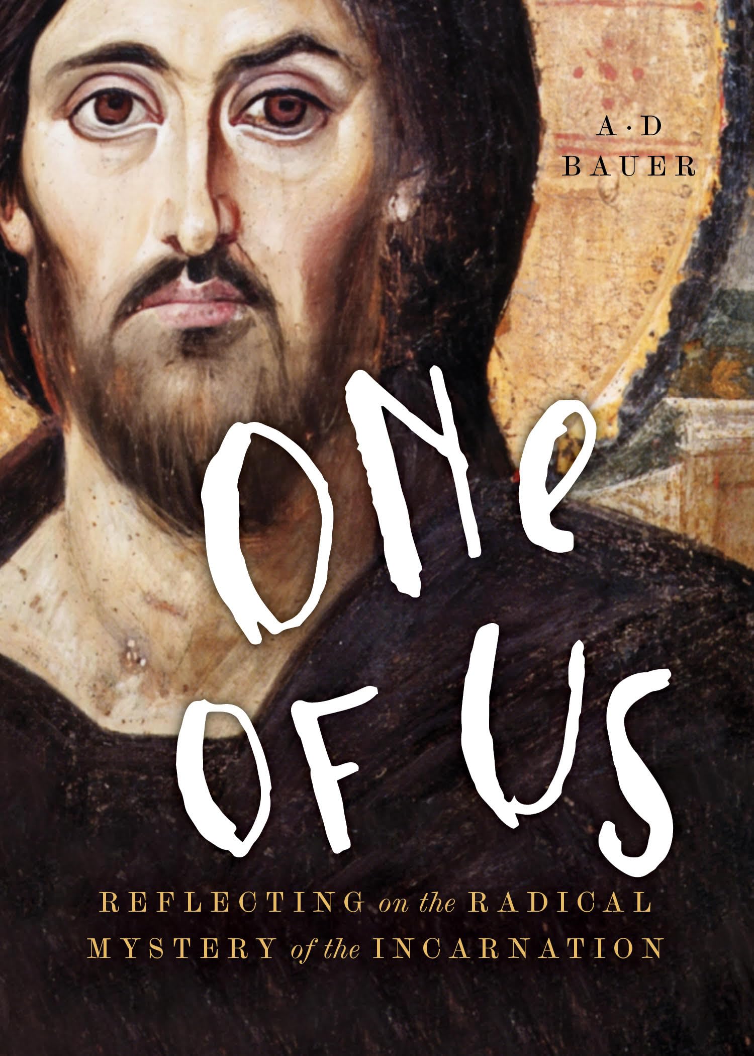 One of Us: Reflecting on the Radical Mystery of the Incarnation Religion & Esotericism