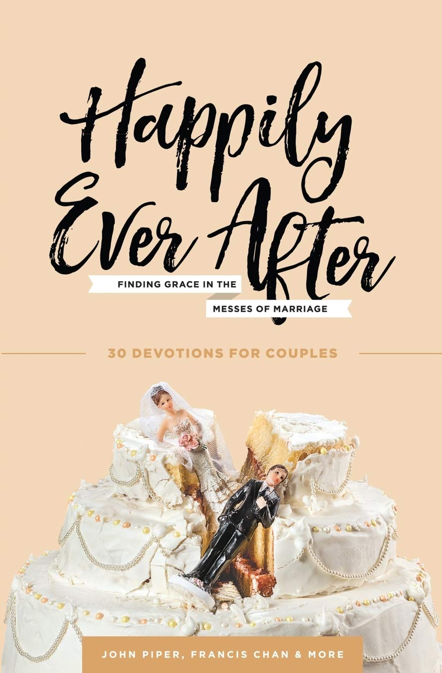 Happily Ever After: Finding Grace in the Messes of Marriage Religion & Esotericism