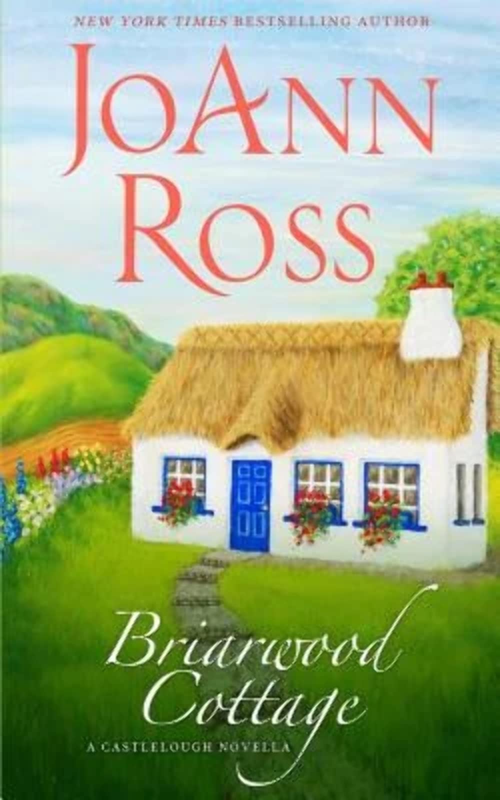 Briarwood Cottage: A Castlelough Novella Contemporary Romance