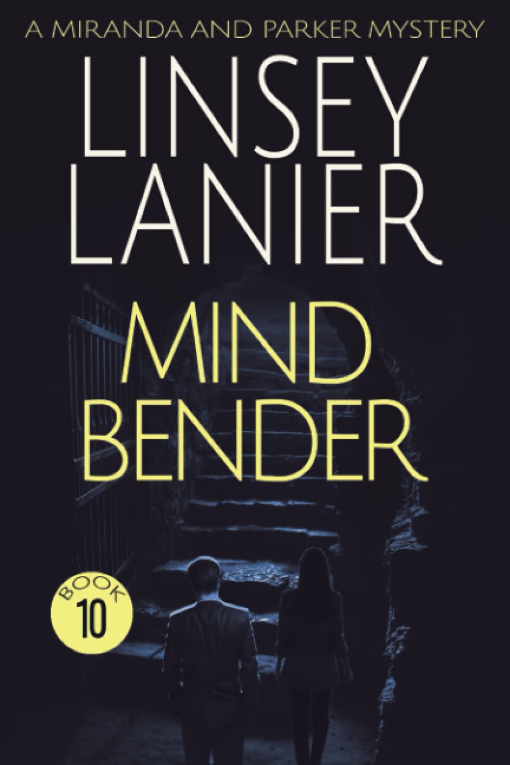 Mind Bender (A Miranda and Parker Mystery, Band 10) Detective & CSI