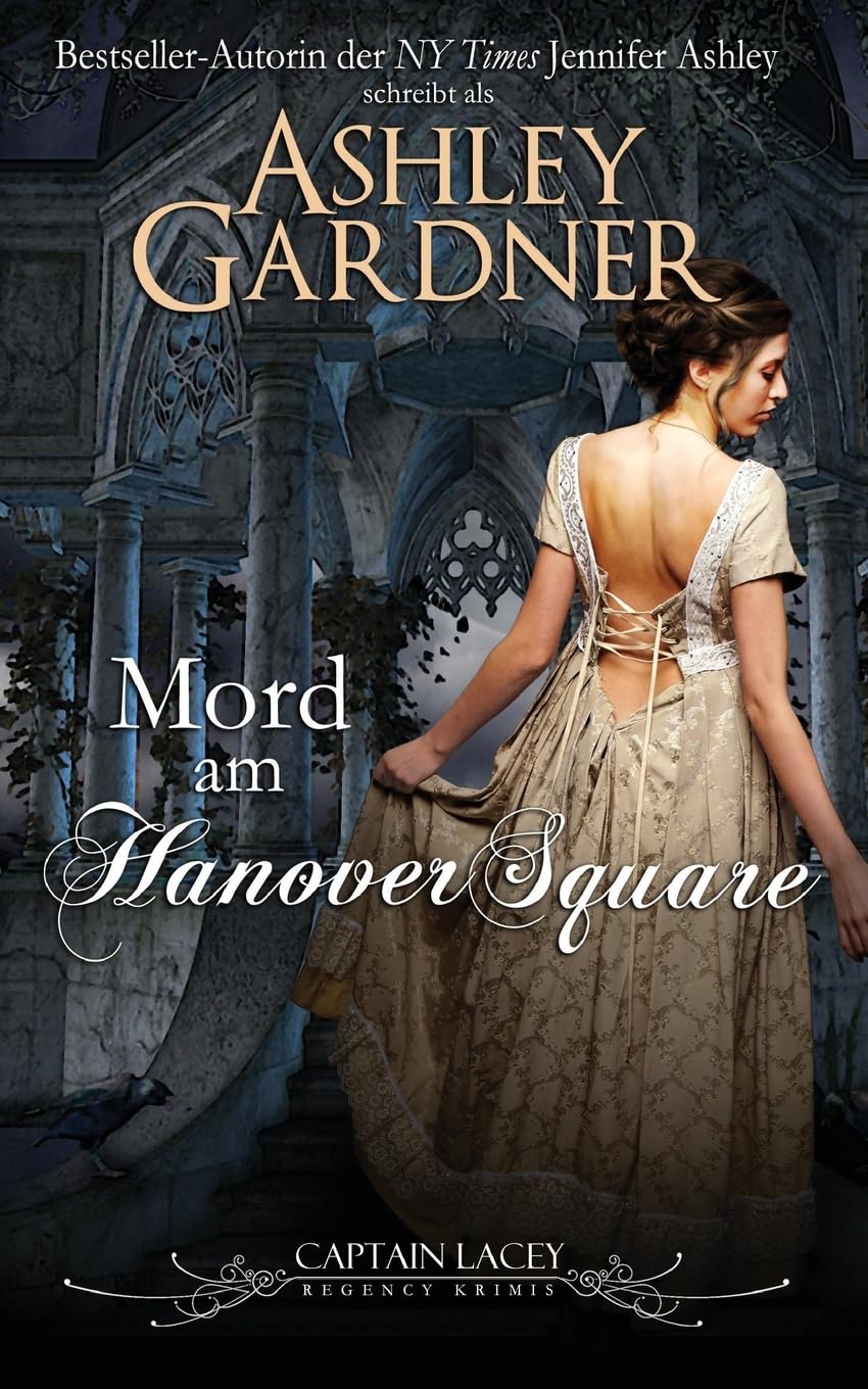 Mord am Hanover Square (Captain Lacey Regency Krimis, Band 1) Historical Fiction