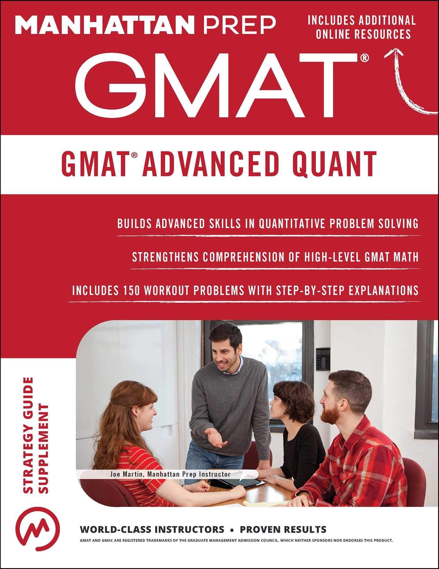 GMAT Advanced Quant: 250+ Practice Problems & Bonus Online Resources (Manhattan Prep GMAT Strategy Guides) Business, Finance & Career
