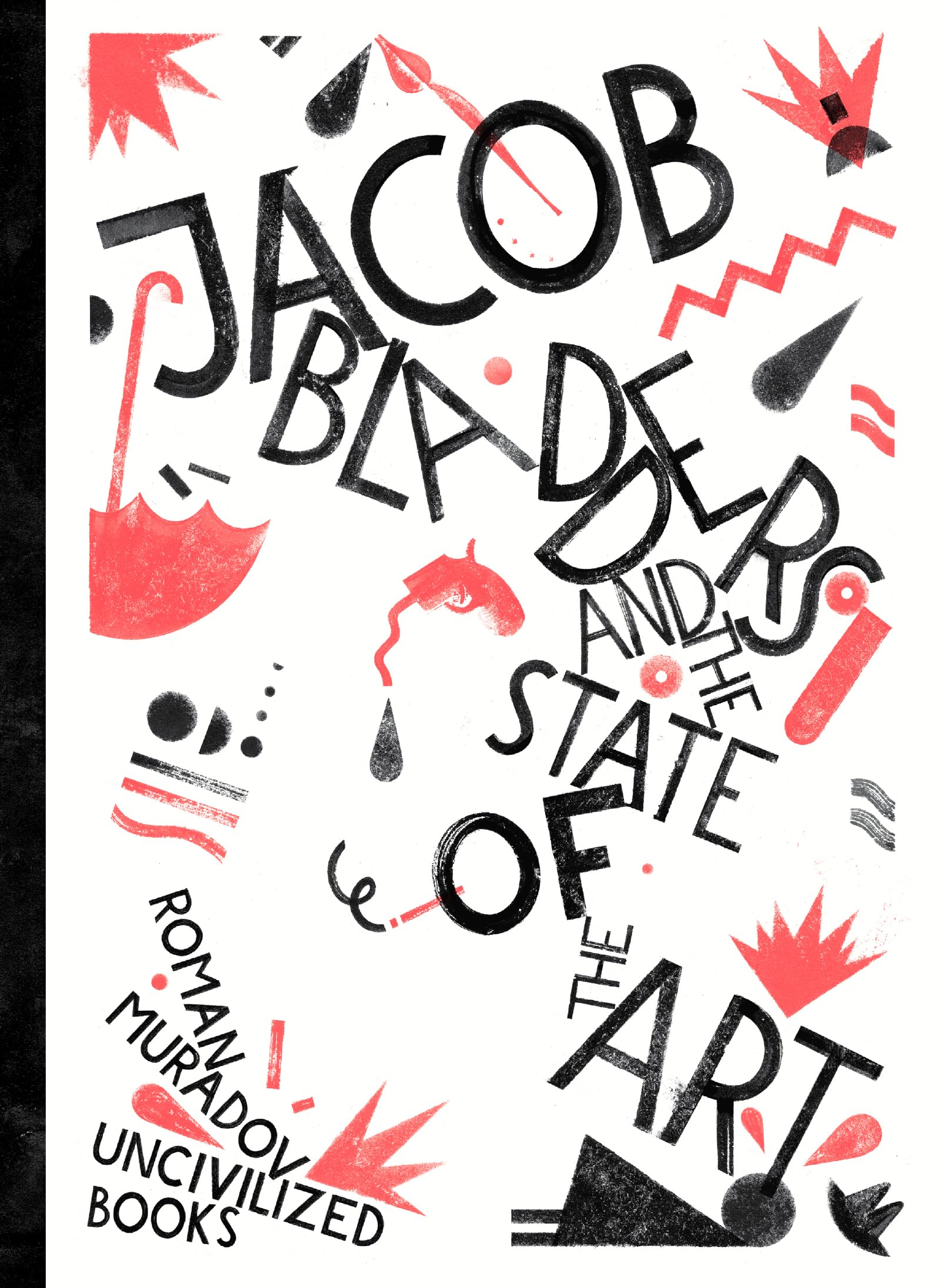 Jacob Bladders and the State of the Art Humour & Satire