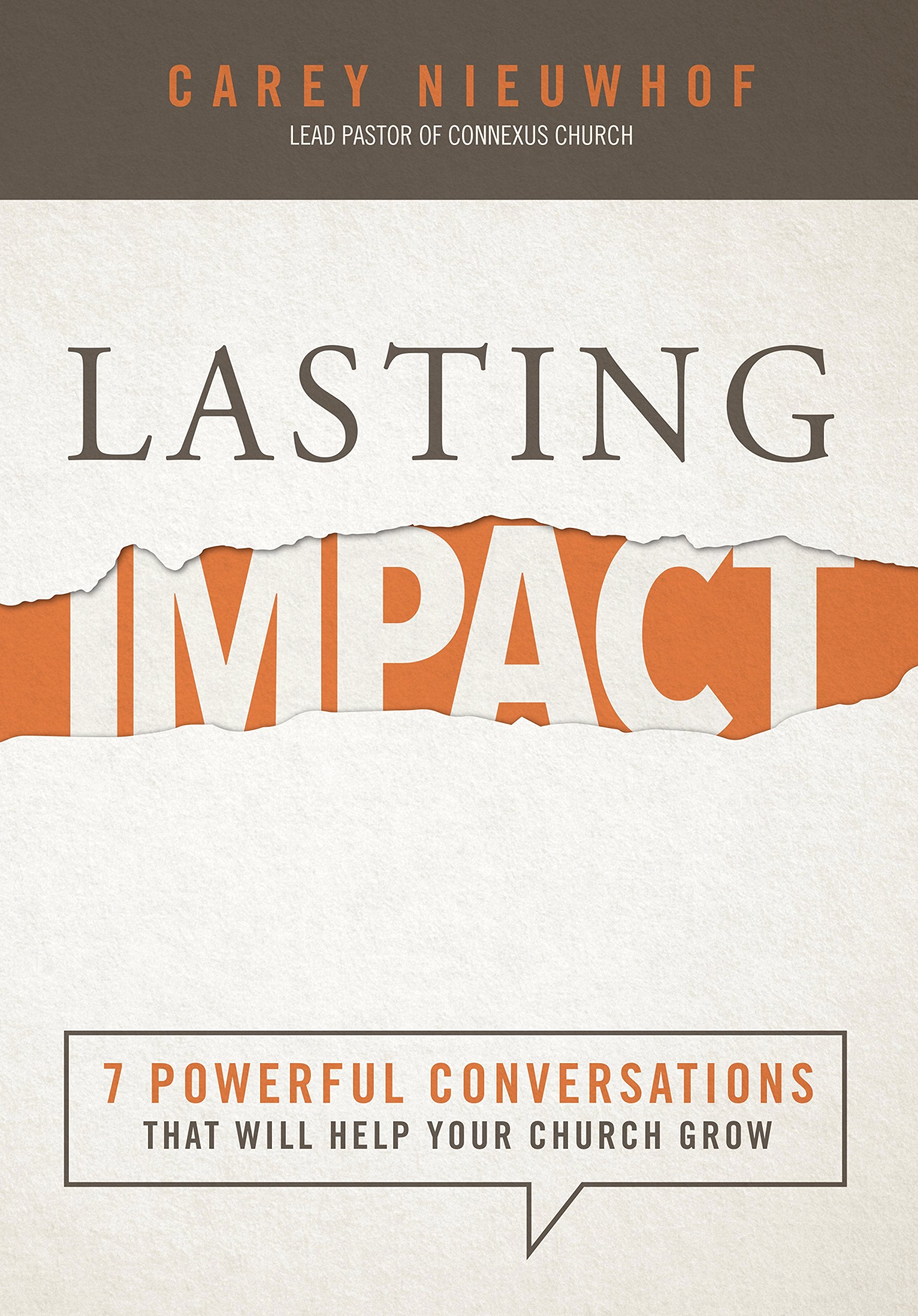 Lasting Impact: 7 Powerful Conversations That Will Help Your Church Grow Religion & Esotericism