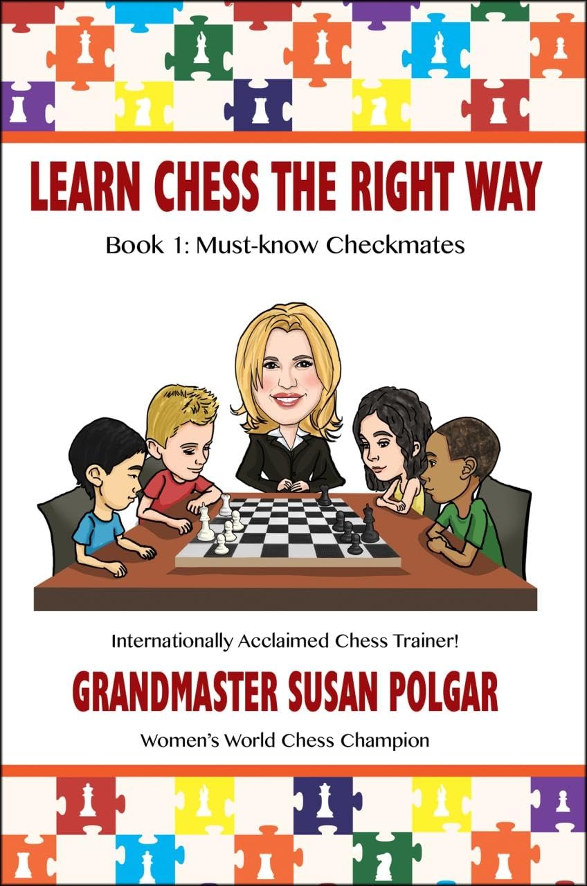 Must-Know Checkmates: Book 1: Must-Know Checkmates (Learn Chess the Right Way, 1, Band 1) Leisure & Fun