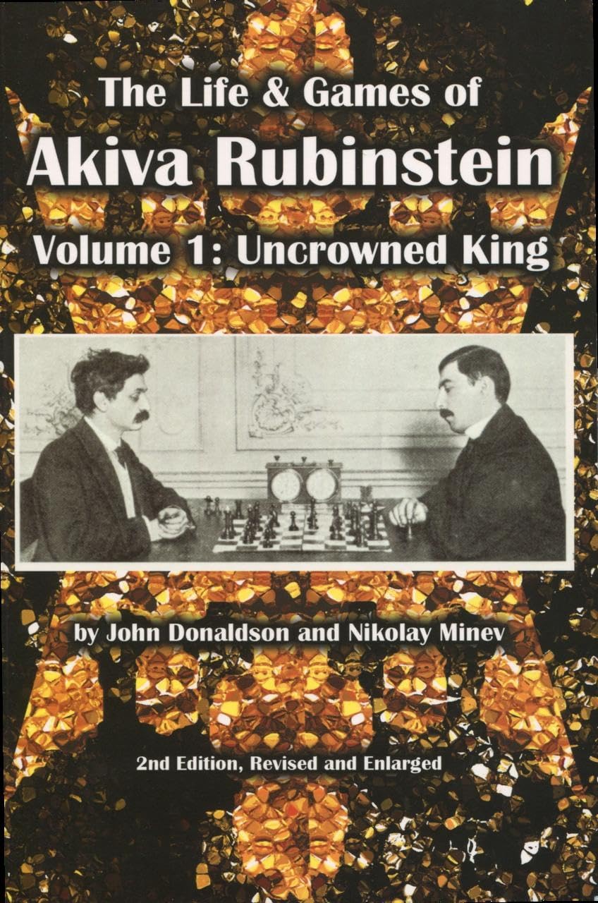 The Life & Games of Akiva Rubinstein Memories