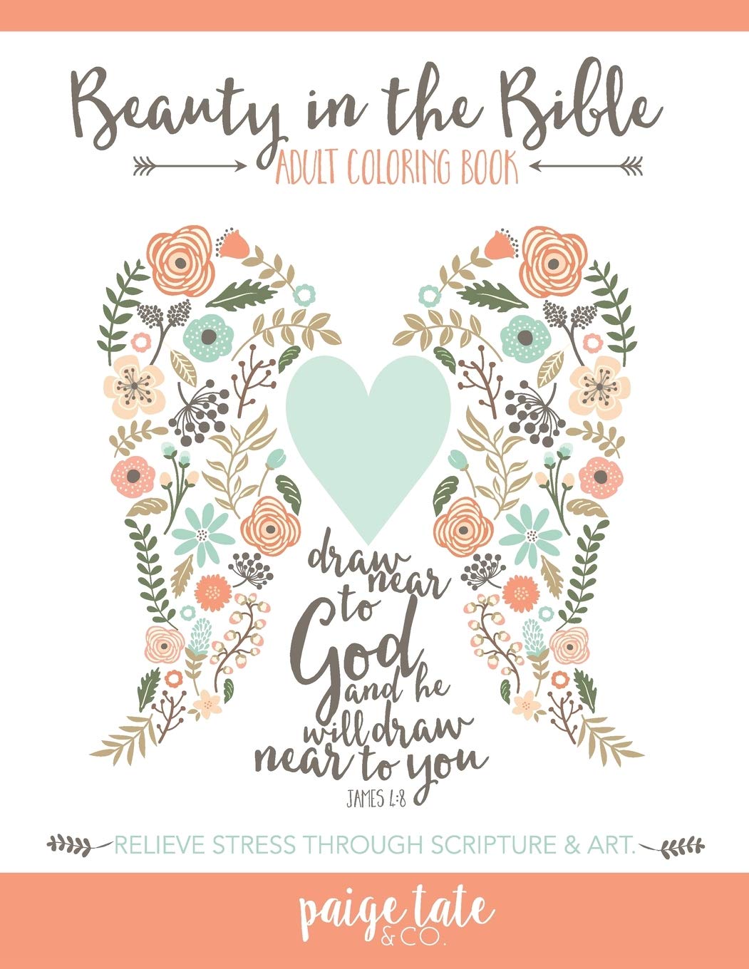 Beauty in the Bible: Adult Coloring Book book