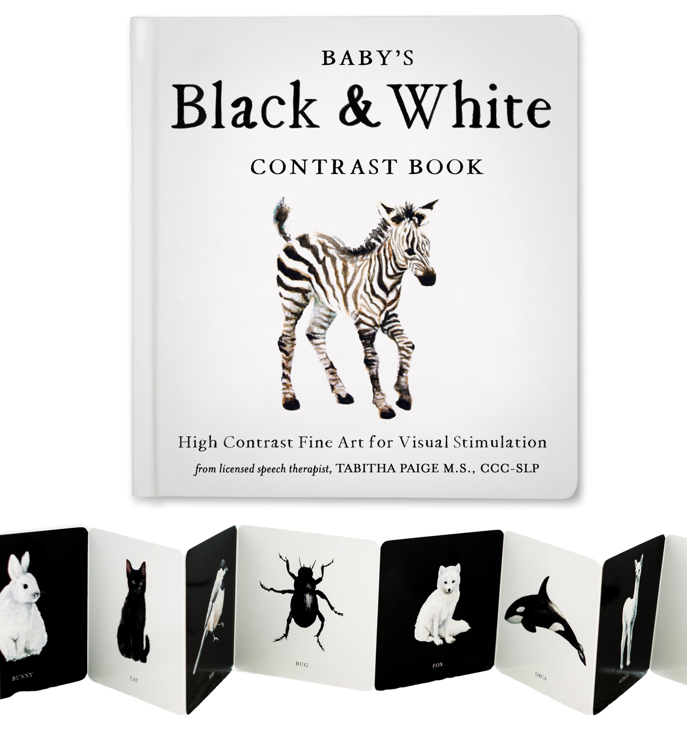 Baby's Black and White Contrast Book: High-Contrast Art for Visual Stimulation at Tummy Time (Tabitha Paige Children's Book Series, Band 4) Parents & Children