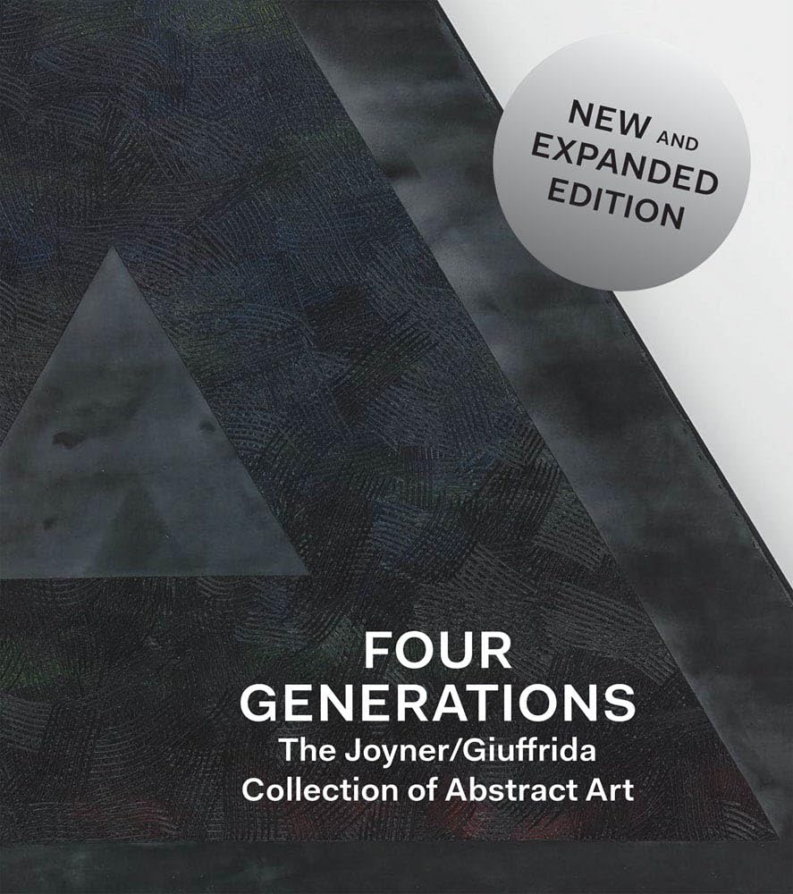 Four generations : The Joyner/Giuffrida collection of abstract art book