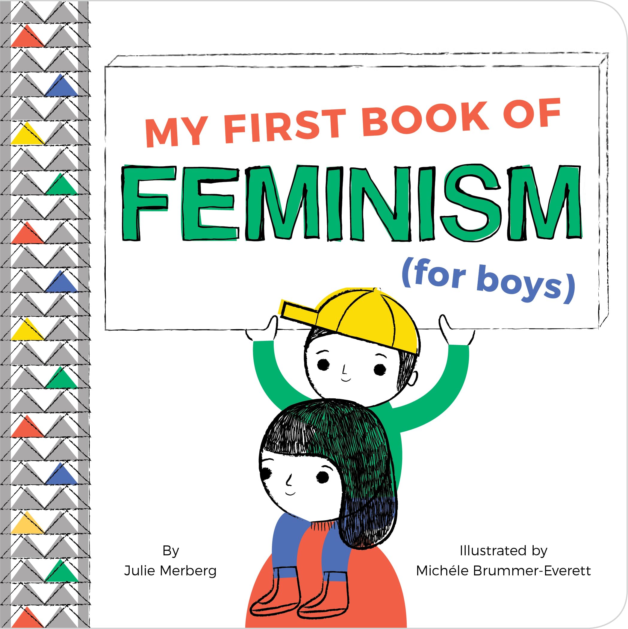 My First Book of Feminism (for Boys) Non-fiction
