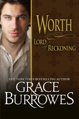 Worth Lord of Reckoning (Lonely Lords) Historical Fiction