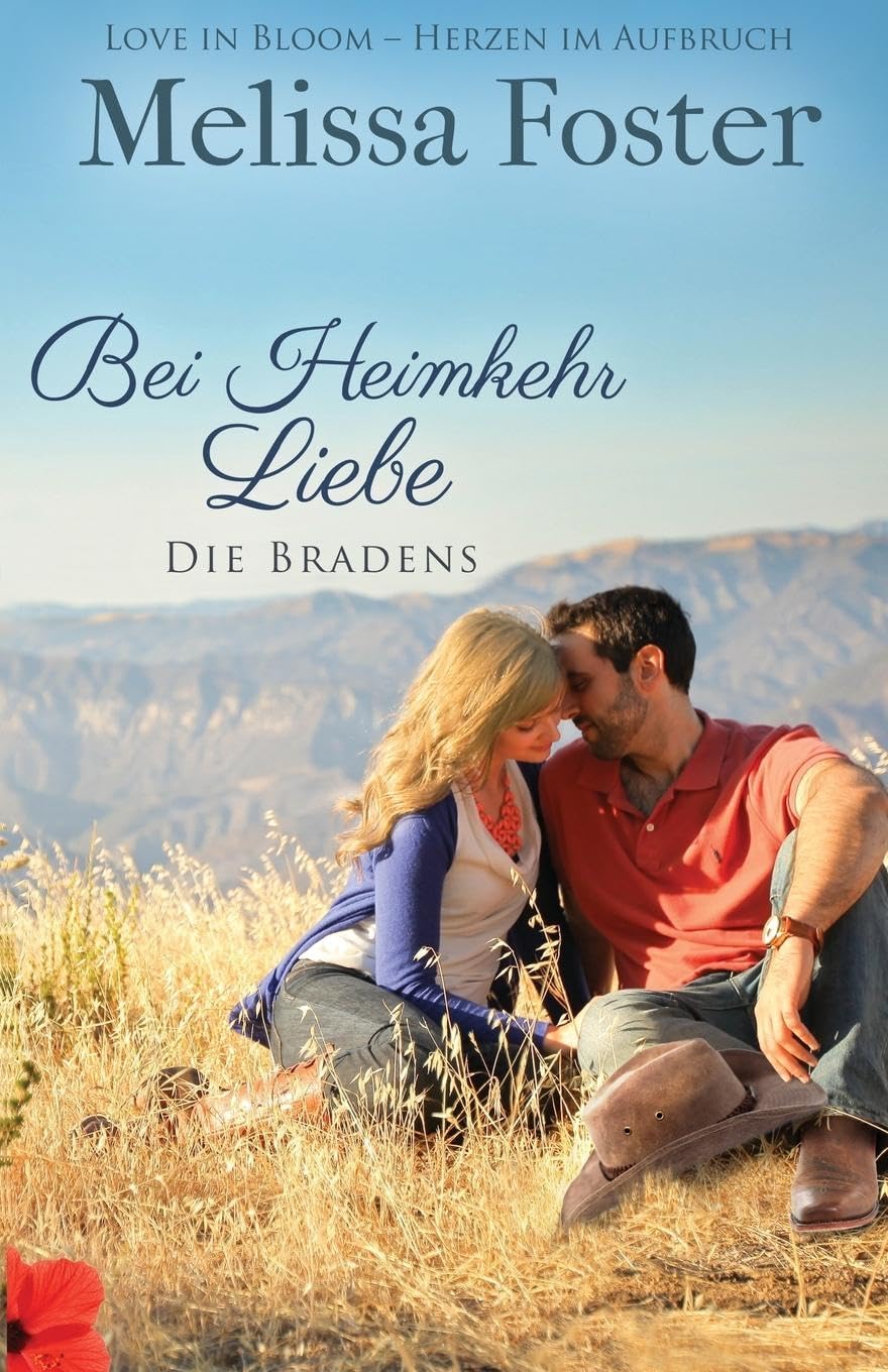 Bei Heimkehr Liebe (Die Bradens) (Die Bradens in Trusty, CO, Band 1) Contemporary literature