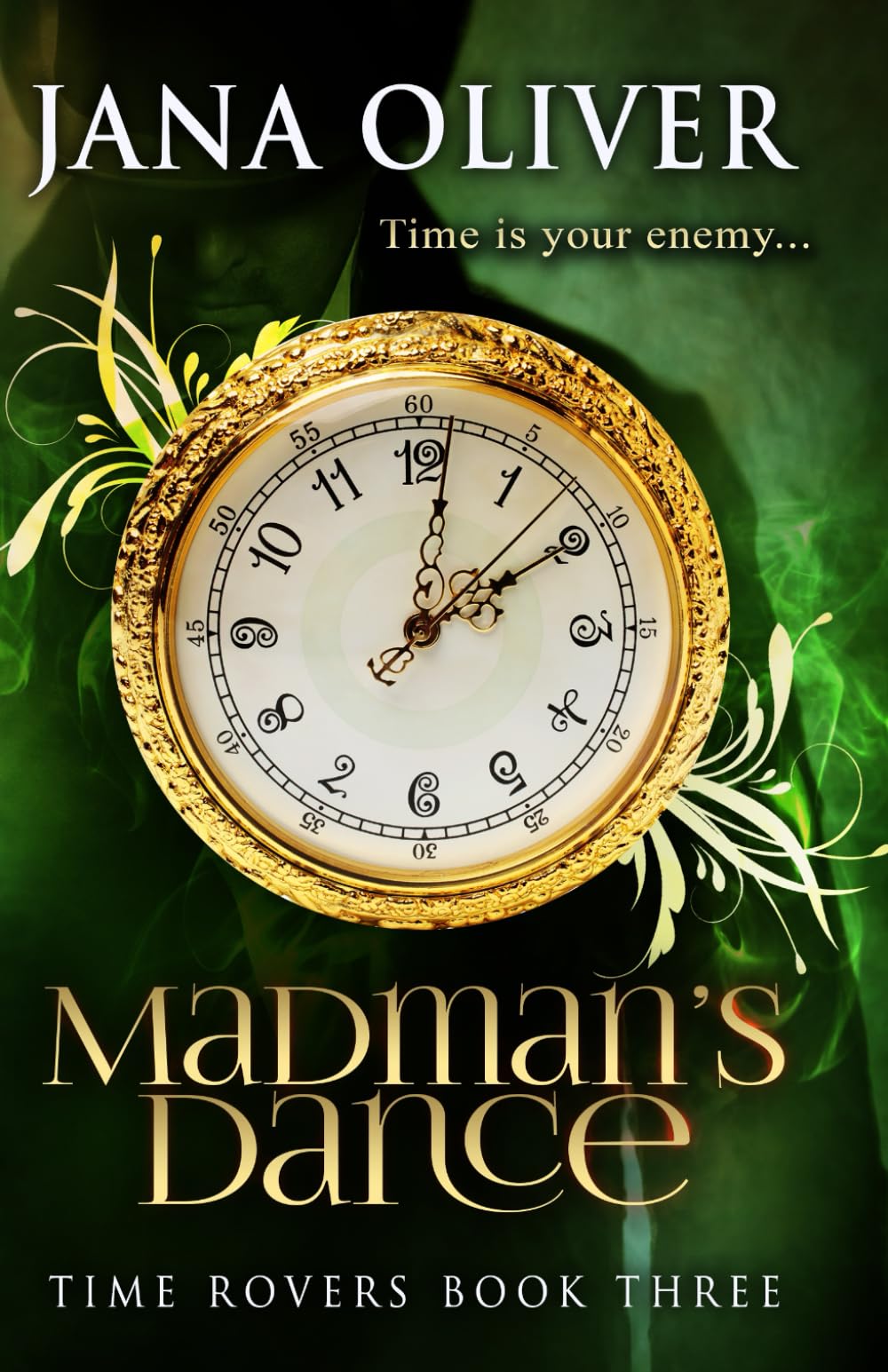 Madman's Dance (Time Rovers, Band 3) Historical Fiction