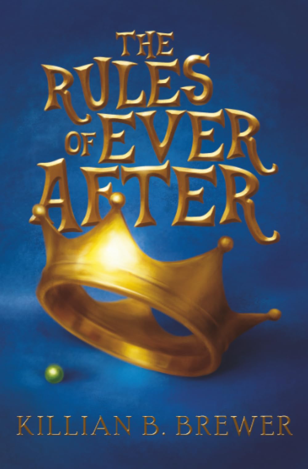 The Rules of Ever After Fiction