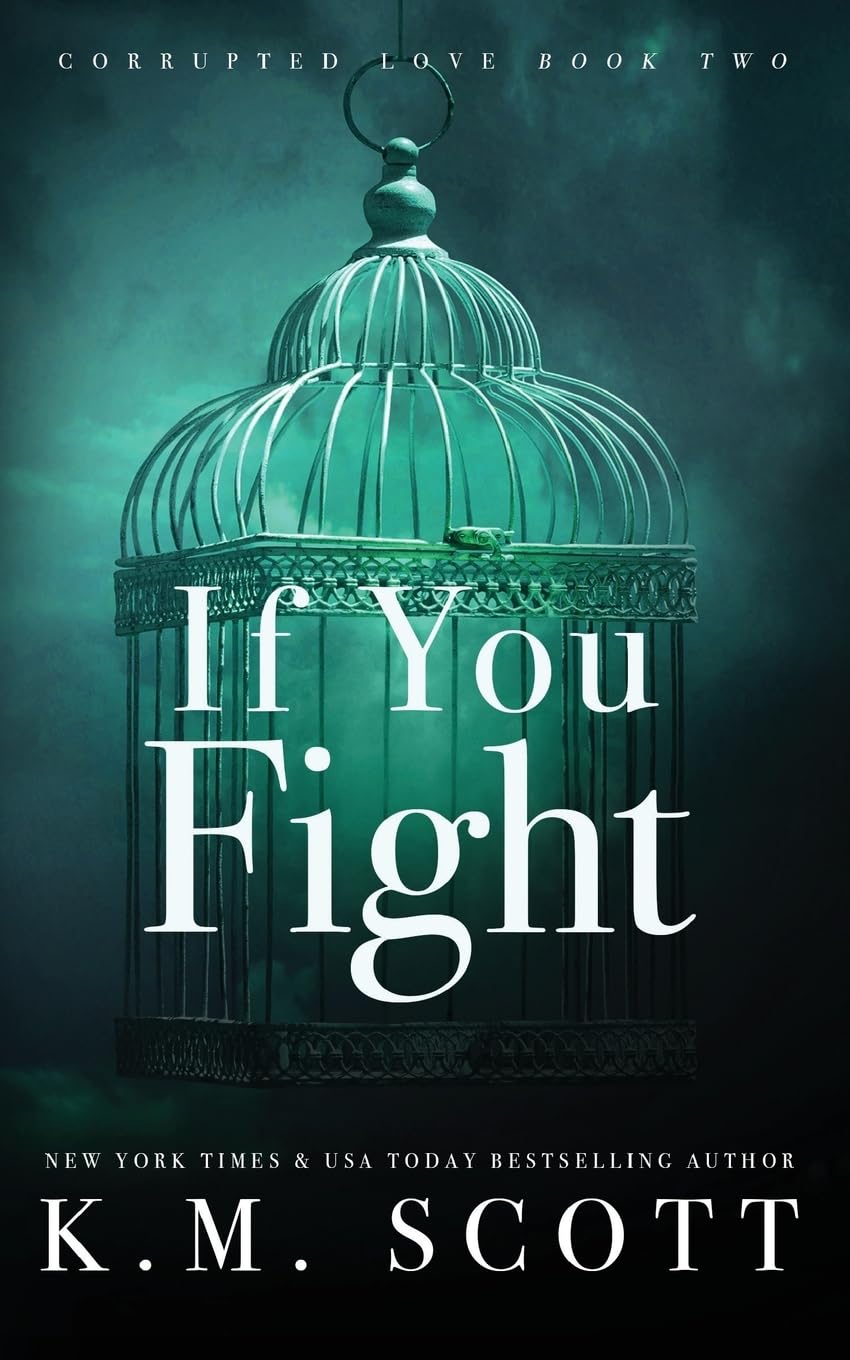 If You Fight (Corrupted Love #2): Special Edition paperback Contemporary literature