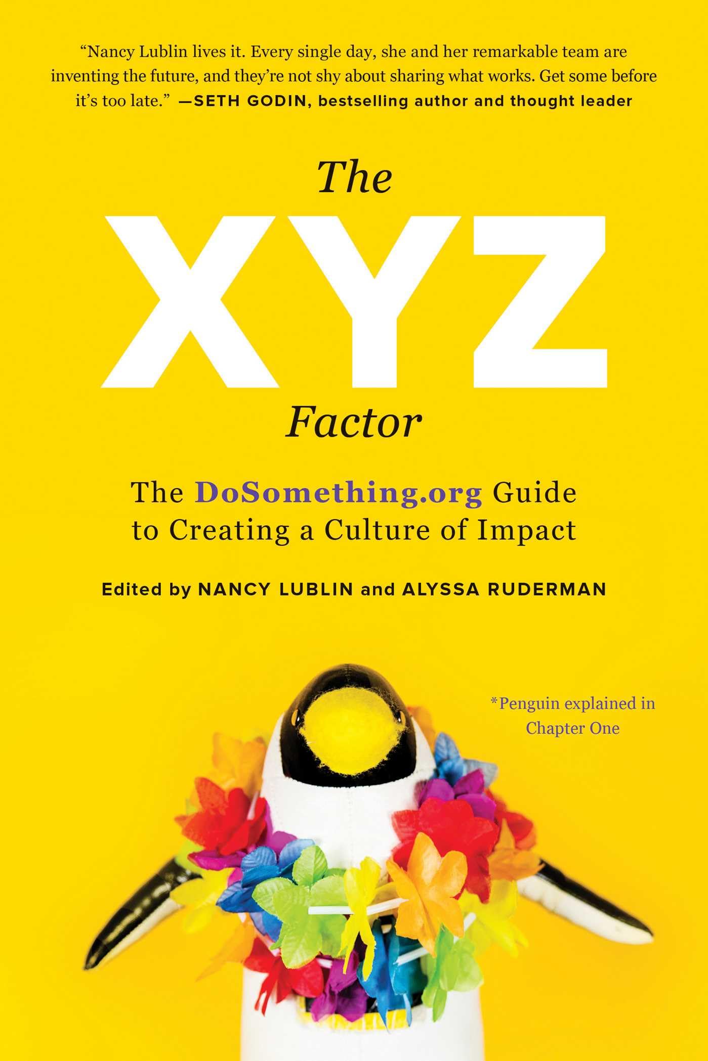 XYZ Factor: The DoSomething.org Guide to Creating a Culture of Impact Business, Finance & Career