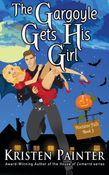 The Gargoyle Gets His Girl (Nocturne Falls, Band 3) Vampires & Bit-Lit