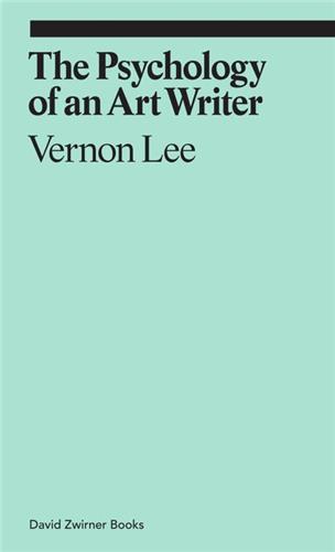 Vernon Lee The Psychology of an Art Writer Film, Art & Culture