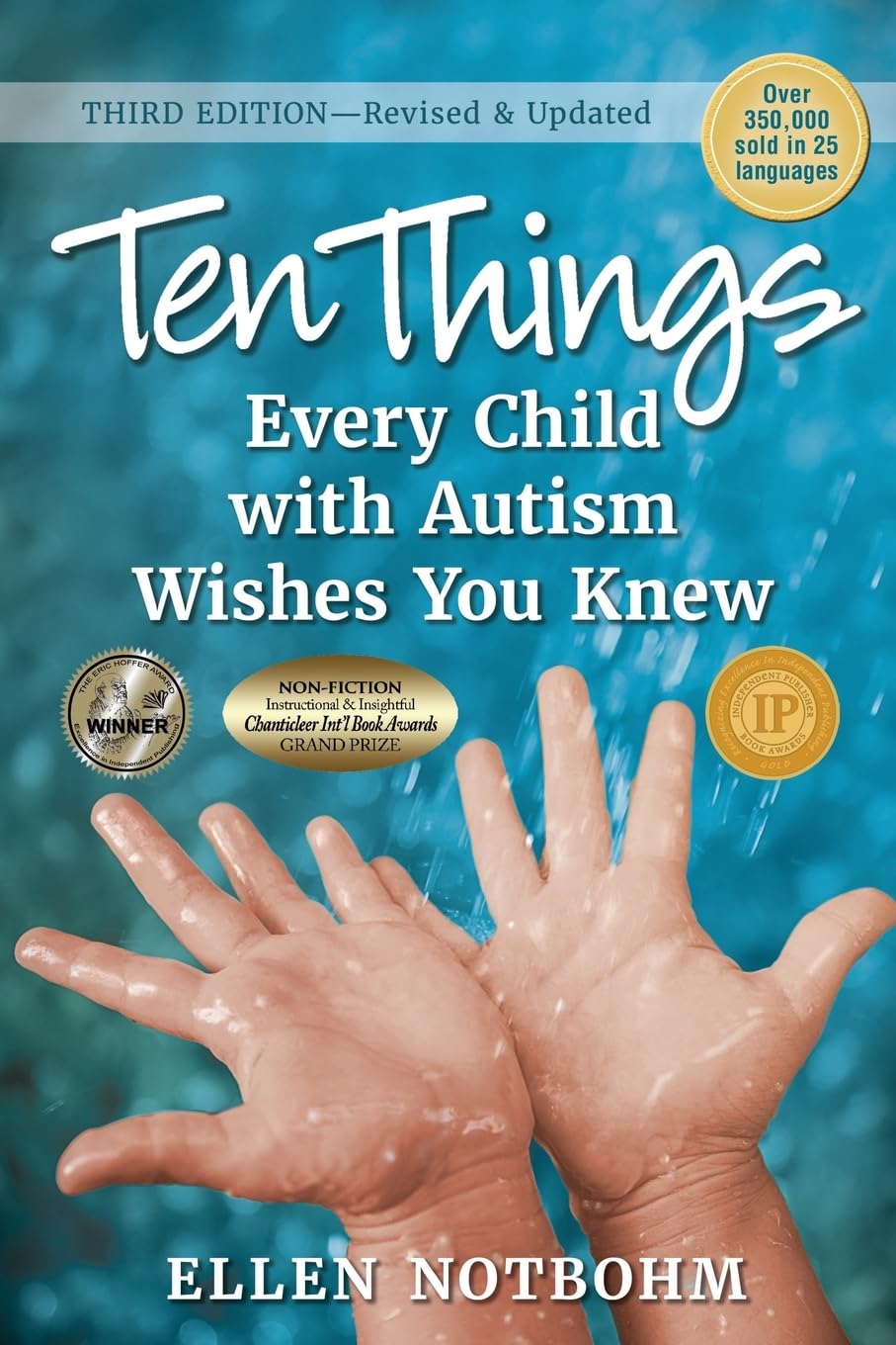 Ten Things Every Child with Autism Wishes You Knew Medicine
