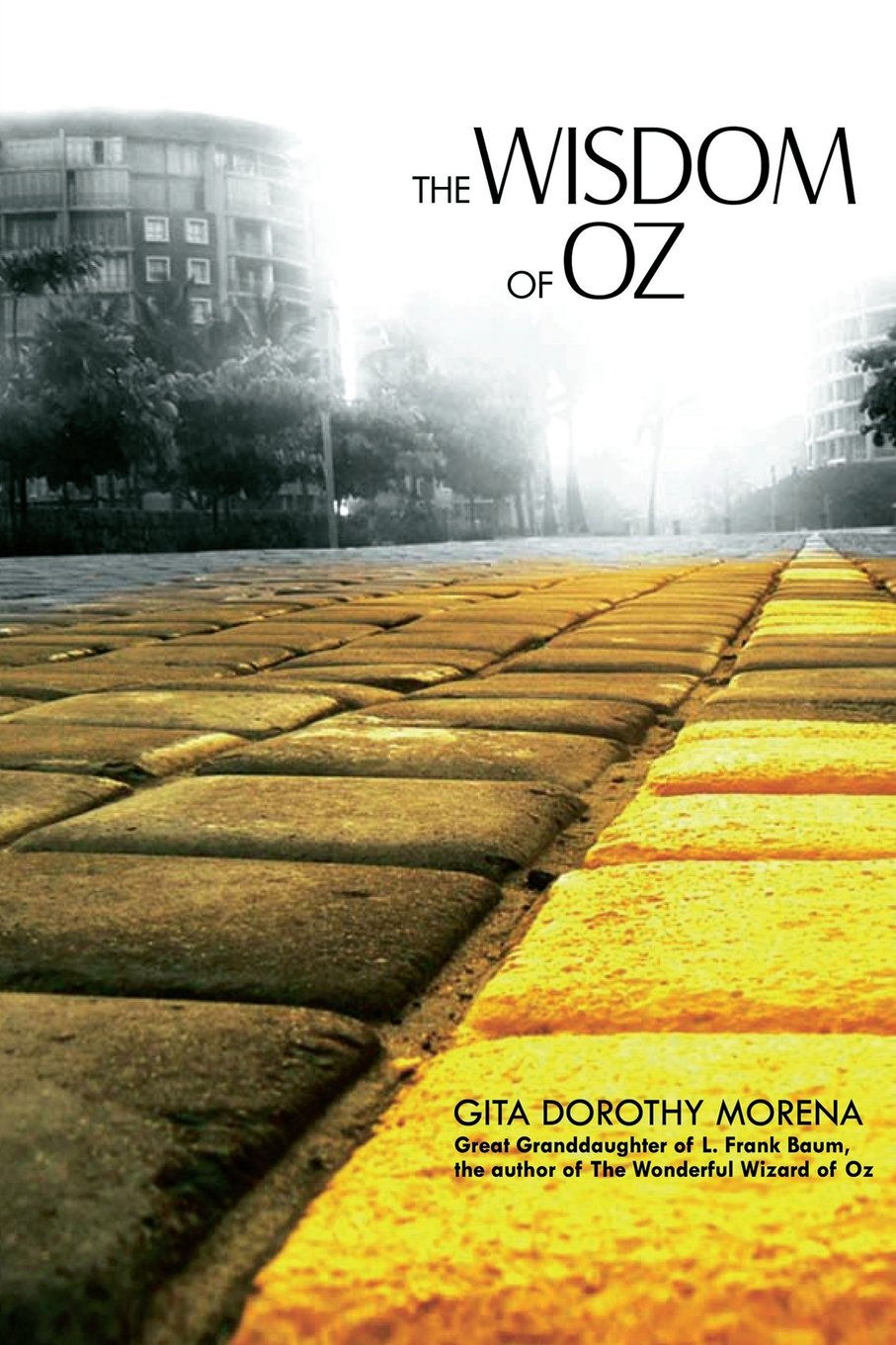 The Wisdom of Oz: Reflections of a Jungian Sandplay Therapist book