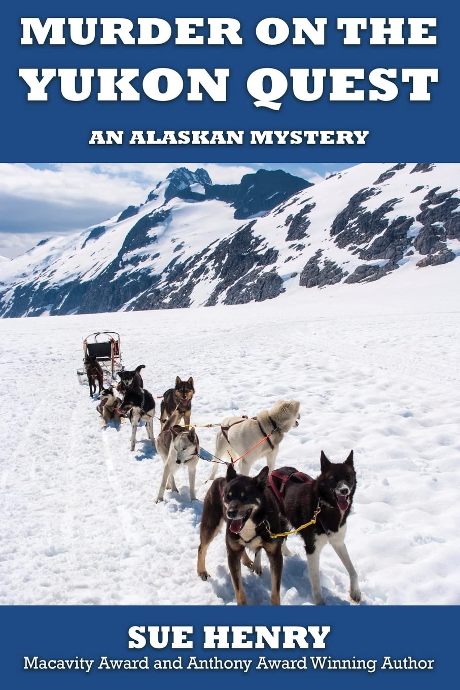 Murder on the Yukon Quest (Alaskan Mystery) Contemporary literature