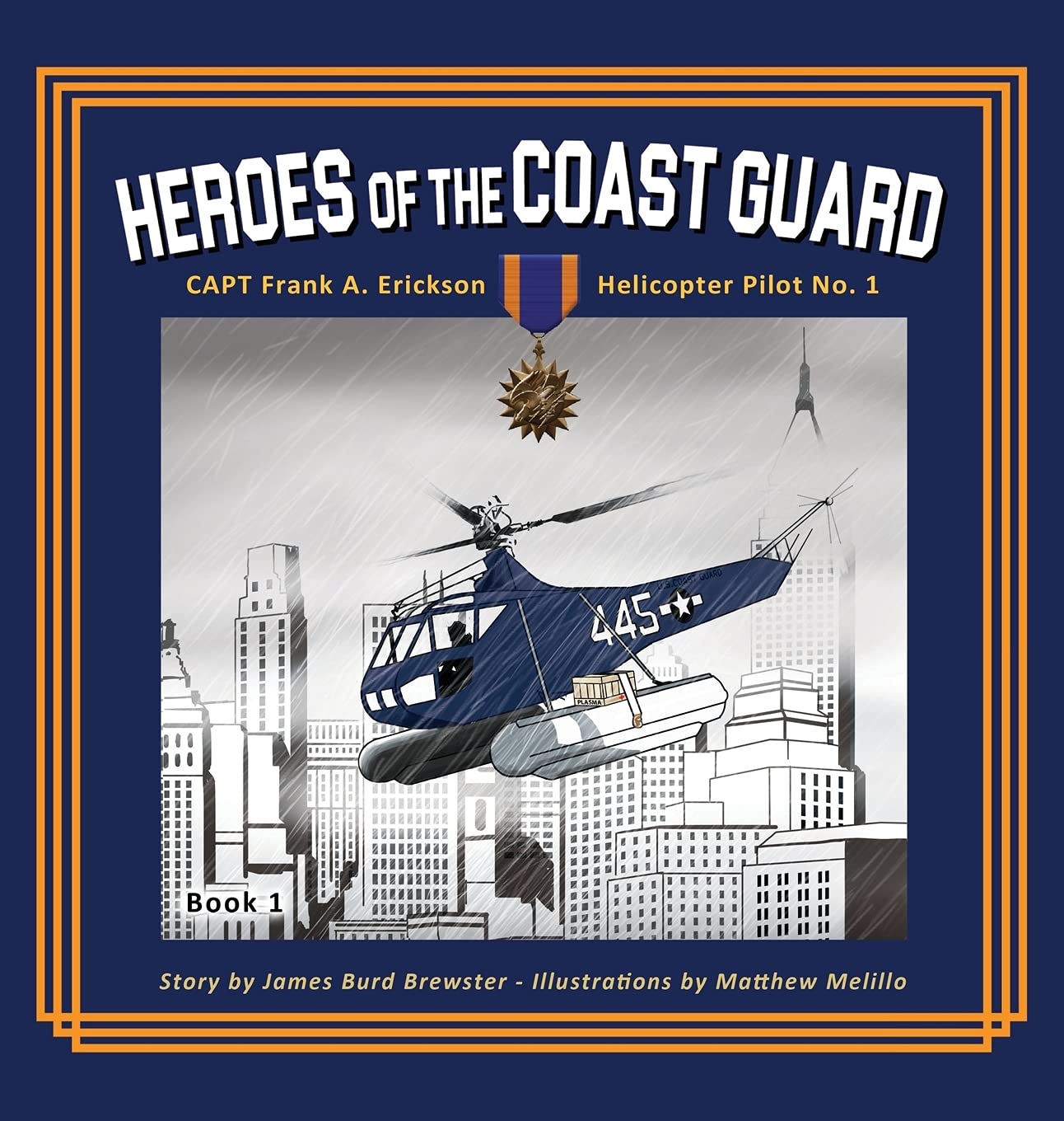 Captain Frank A. Erickson, USCG - Helicopter Pilot No. 1 Memories