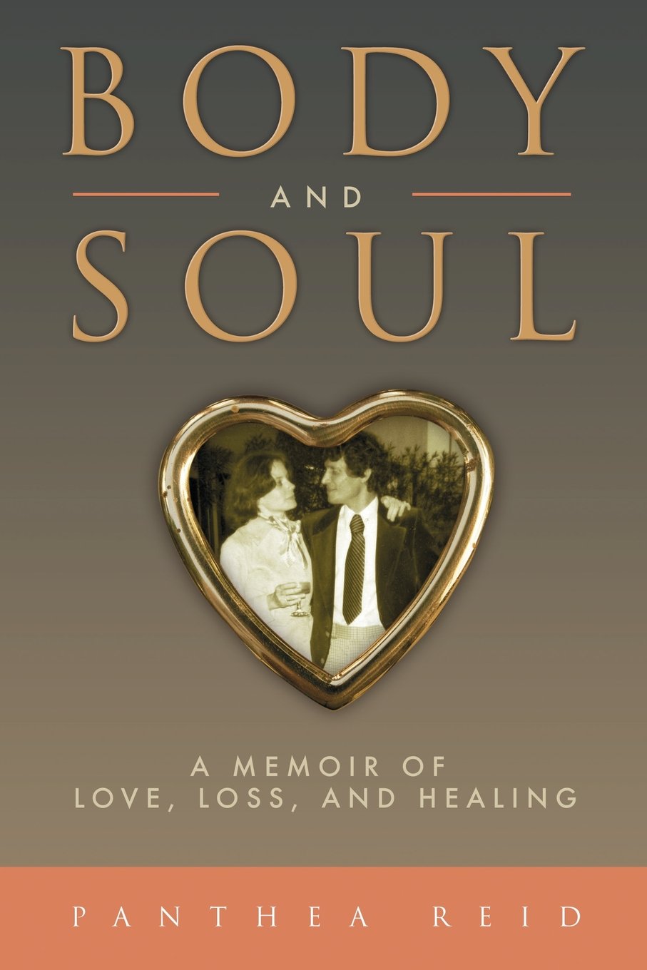 Body and Soul: A Memoir of Love, Loss, and Healing Art & Literature