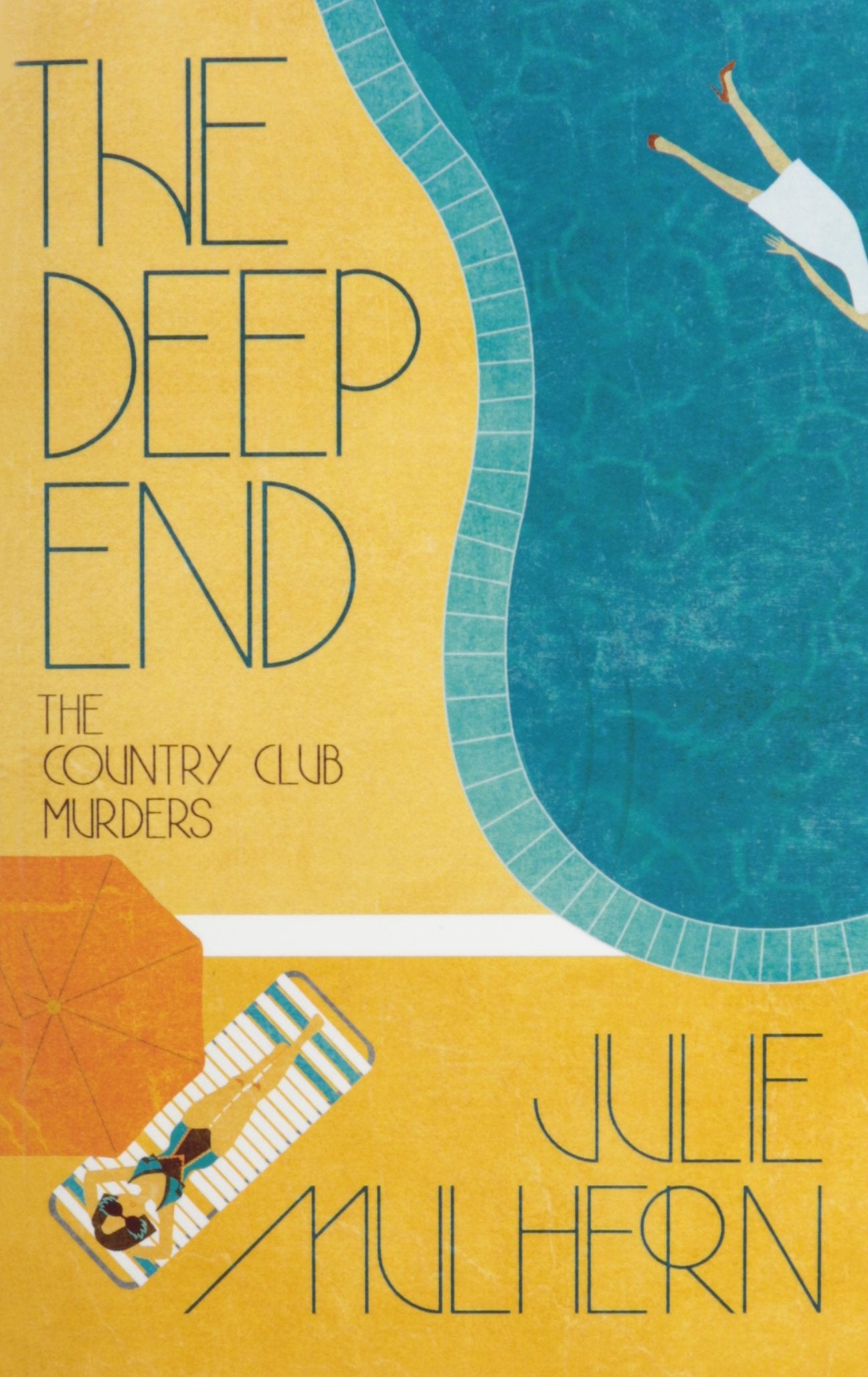 The Deep End (The Country Club Murders, Band 1) Historical Fiction
