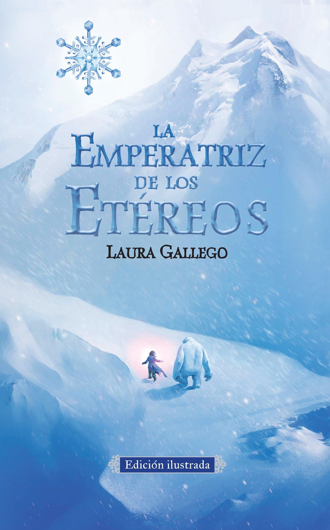 La Emperatriz de Los Etéreos (Edicion Ilustrada) / The Empress of the Ethereal Kingdom Novels & Short Stories