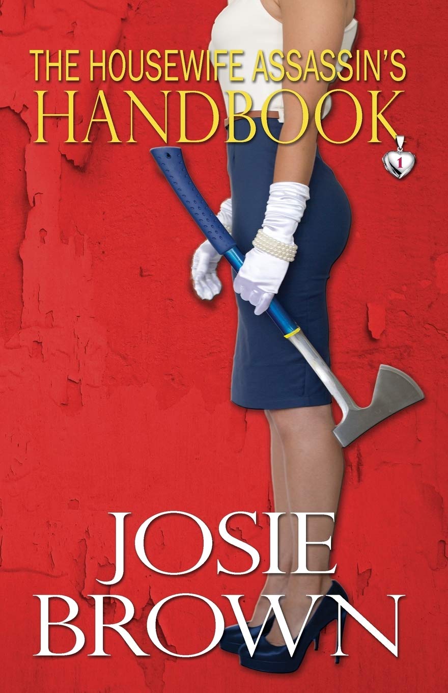 The Housewife Assassin's Handbook book