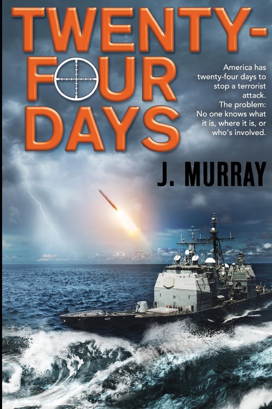 Twenty-four Days (Rowe-Delamagente series, Band 2) Action & Adventure
